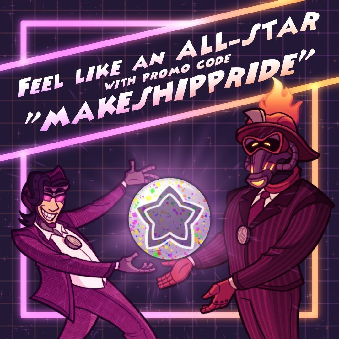 The Pacesetter and the Firestarter presents the All-Star Booster icon. The text reads: "Feel like an all-star with promo code 'MakeshipPride'!"