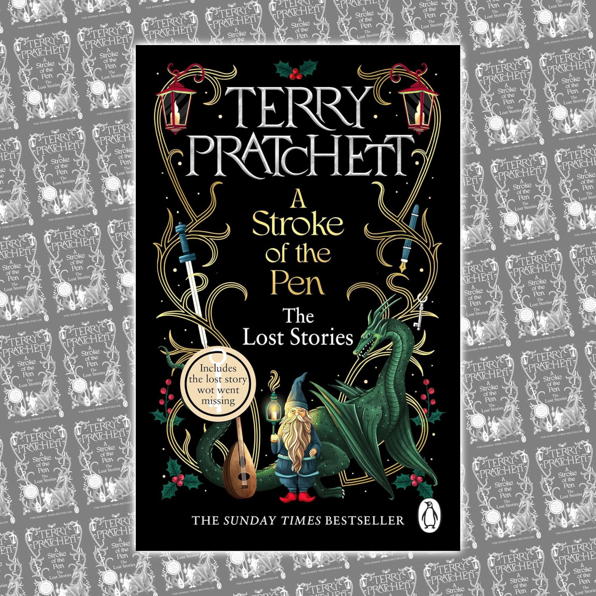 Image of the cover of Terry Pratchett's A Stroke of the Pen The Lost Stories "Includes the lost story wot went missing"  The cover features a gnome holding a lantern, a green dragon , a sword, a pen, a key and a lute