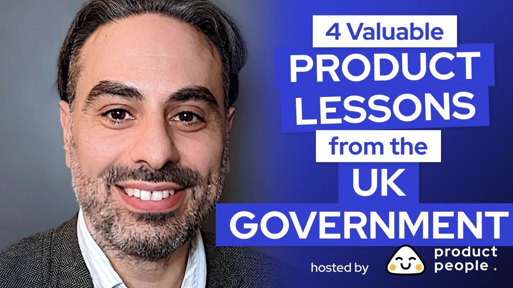 4 Lessons from UK Digital with Jock Busuttil, hosted by Product People