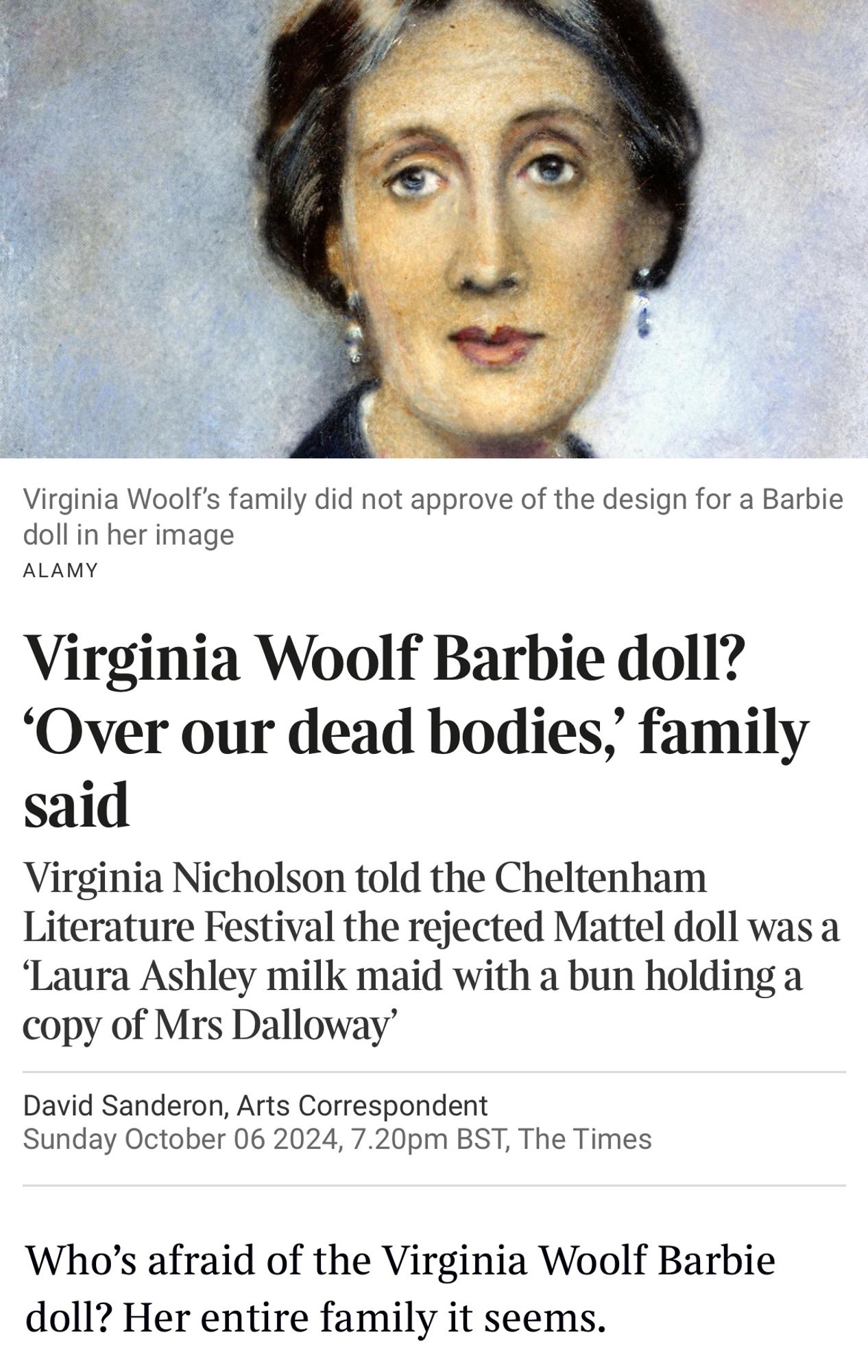 Times of London reports Woolf family vetoed proposal for a Virginia Woolf barbie doll.