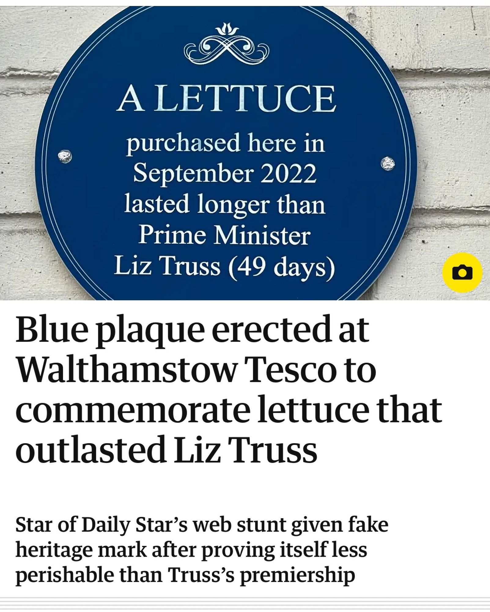 A blue plaque celebrating a lettuce bought at Walthamstow Tesco that lasted longer than Liz Truss lasted as Prime Minister