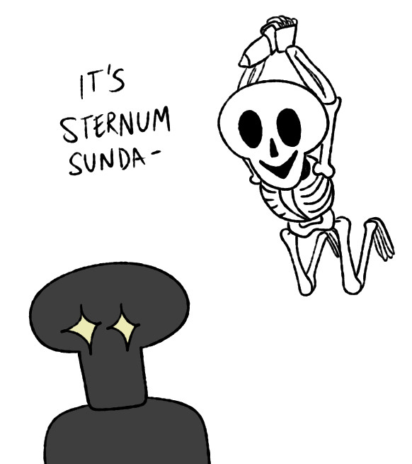 A skeleton leaps into the air holding a sternum in it's hands, about to plunge it into another skeleton in the foreground. The foreground skeleton has a gleam in it's eyesockets. Text reads "It's sternum sunda-"