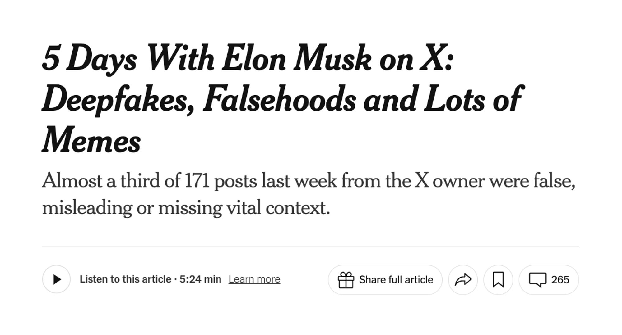 5 Days With Elon Musk on X: Deepfakes, Falsehoods and Lots of Memes
Almost a third of 171 posts last week from the X owner were false, misleading or missing vital context.