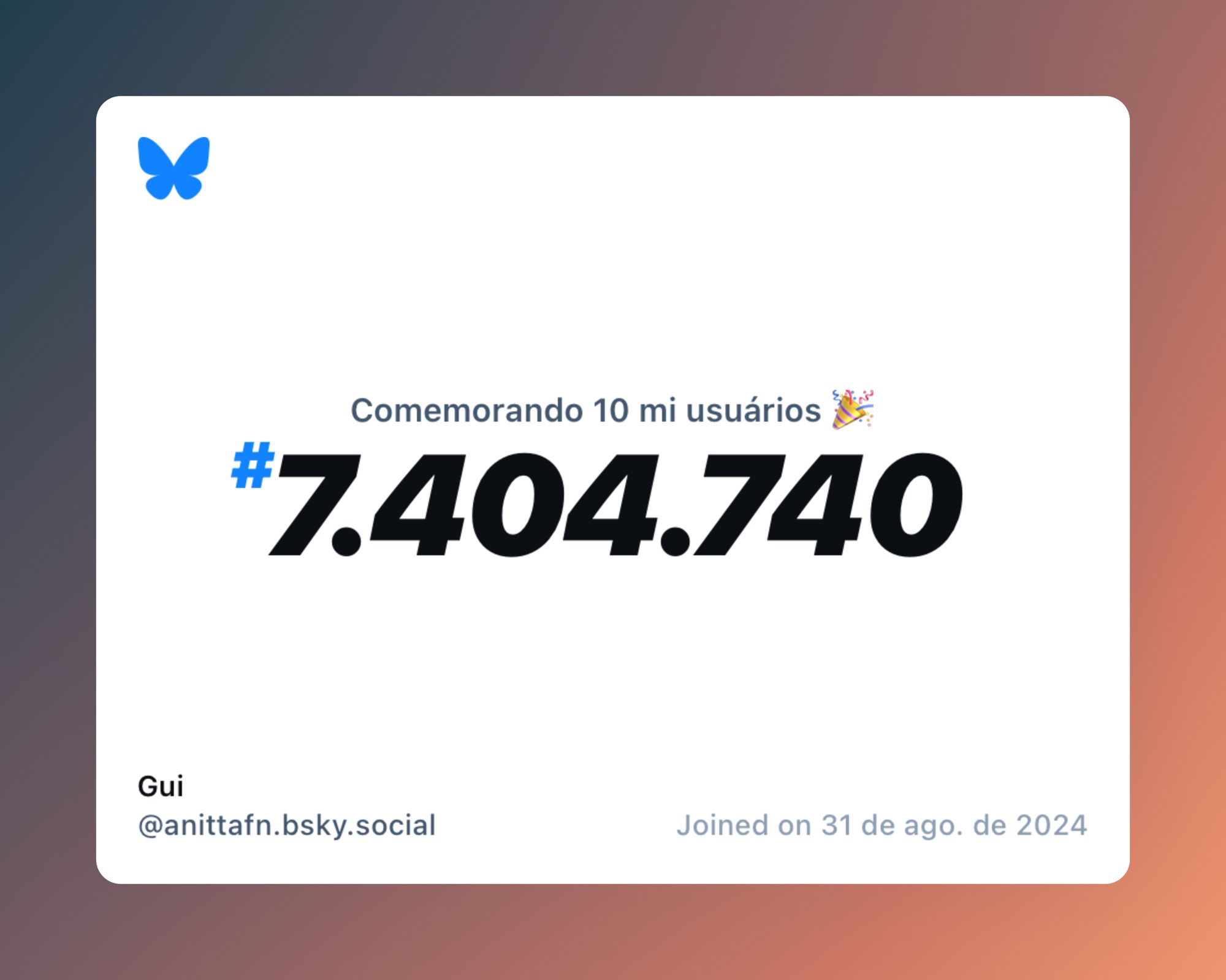 Um certificado virtual com o texto "Comemorando 10 milhões de usuários no Bluesky, #7.404.740, Gui ‪@anittafn.bsky.social‬, ingressou em 31 de ago. de 2024"