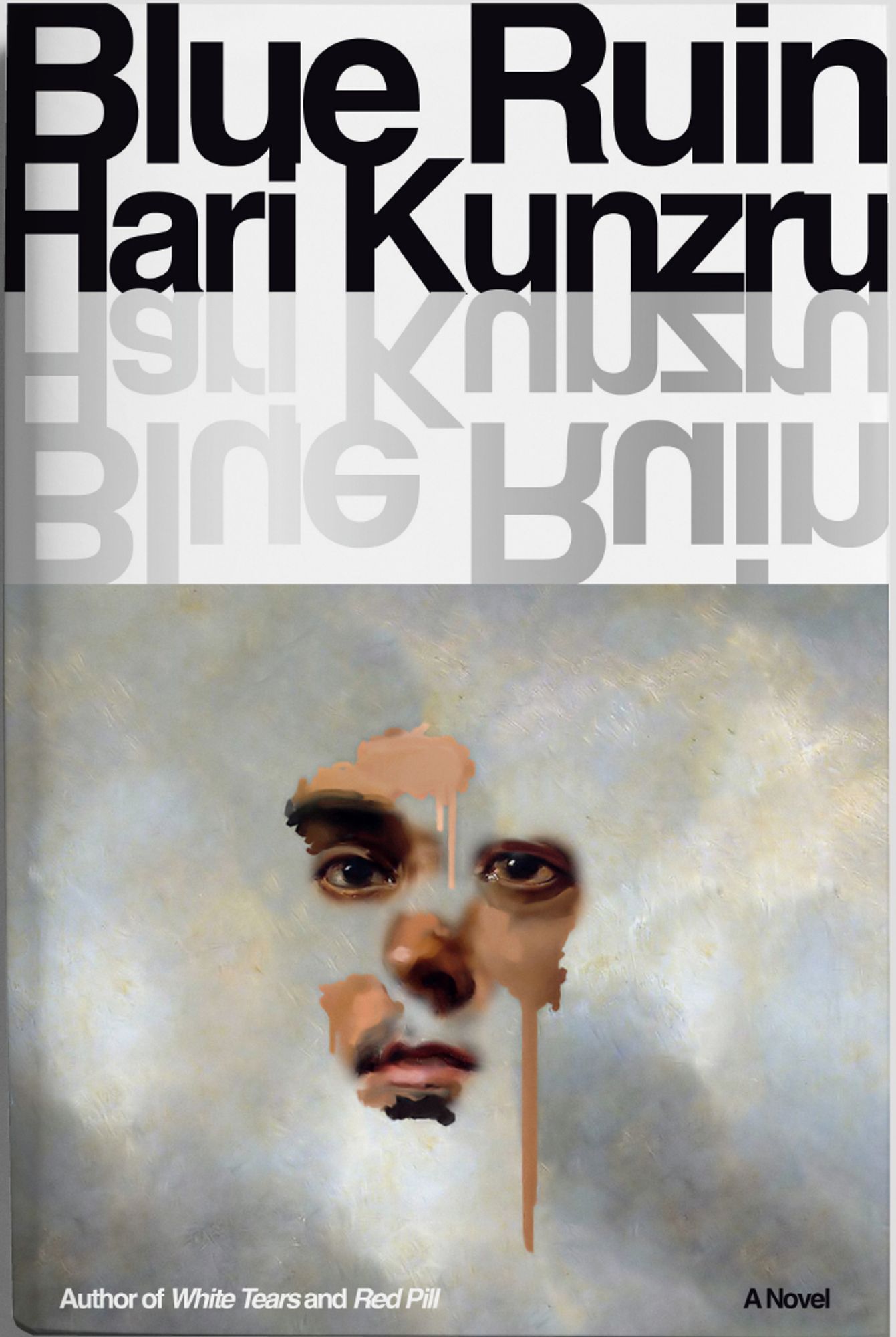 Blue Ruin cover. Oil painting. A face emerges from gray clouds. The title is in black, mirrored in a gray fade. A melancholy image