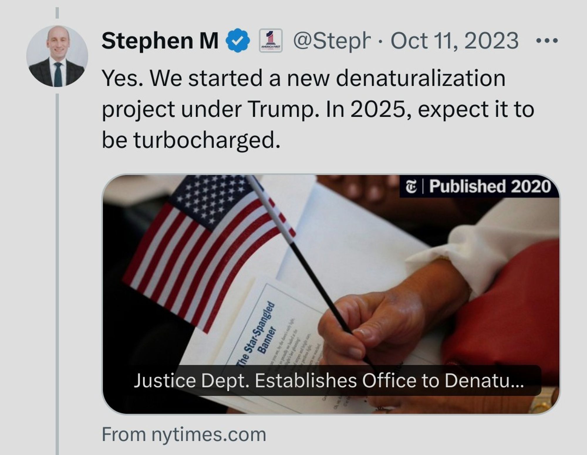 Reply by Stephen M(iller)
Oct 11, 2023

Yes. We started a new denaturalization project under Trump. In 2025, expect it to be turbocharged.

Appended an NYT article about the denaturalisation plans