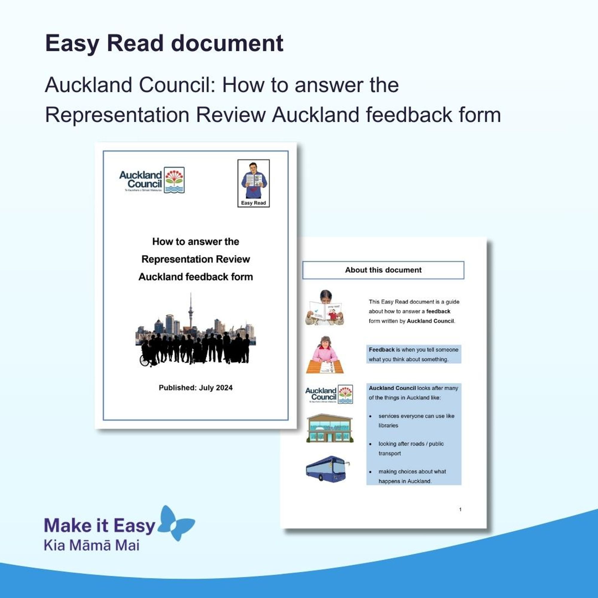 Image of an Easy Read translation called How to answer the Representation Review Auckland feedback form. It has the Auckland Council and Easy Read logos and an image of Auckland city in the middle of the cover page.