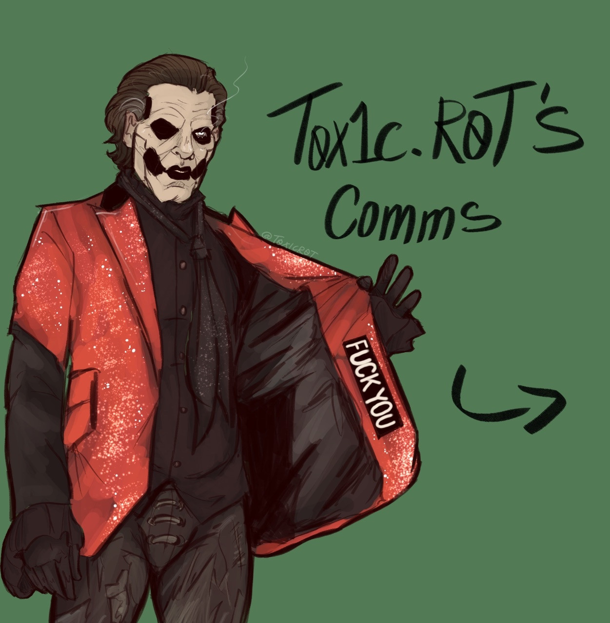 A drawing of Papa Emeritus IV in his red sparkly jacket showcasing the "Fuck you" patch. Black written words on the side saying toxic rots comms.
