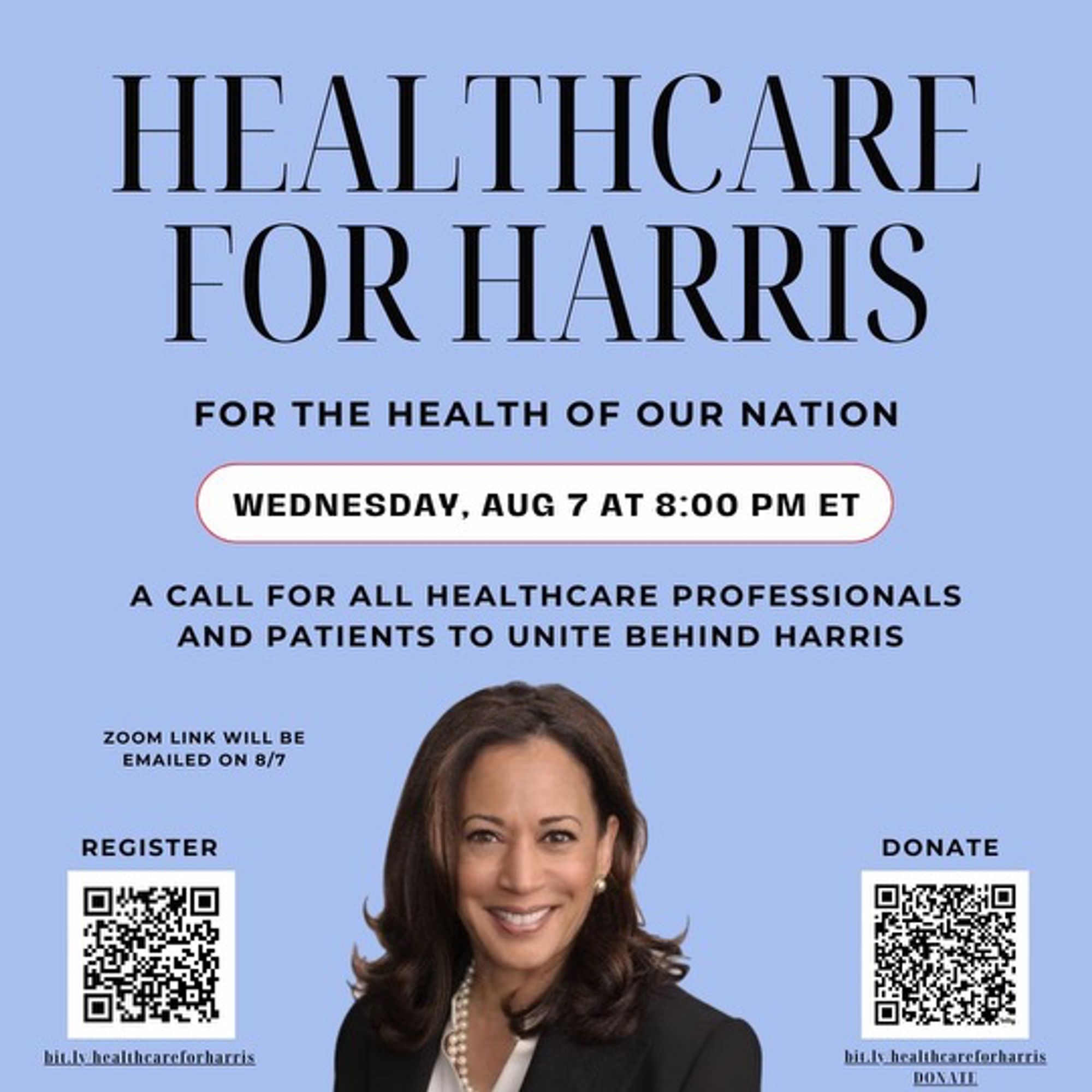 Poster for Healthcare for Harris zoom conversation on August 7th at 8pm EST, link here: https://bit.ly/healthcareforharris