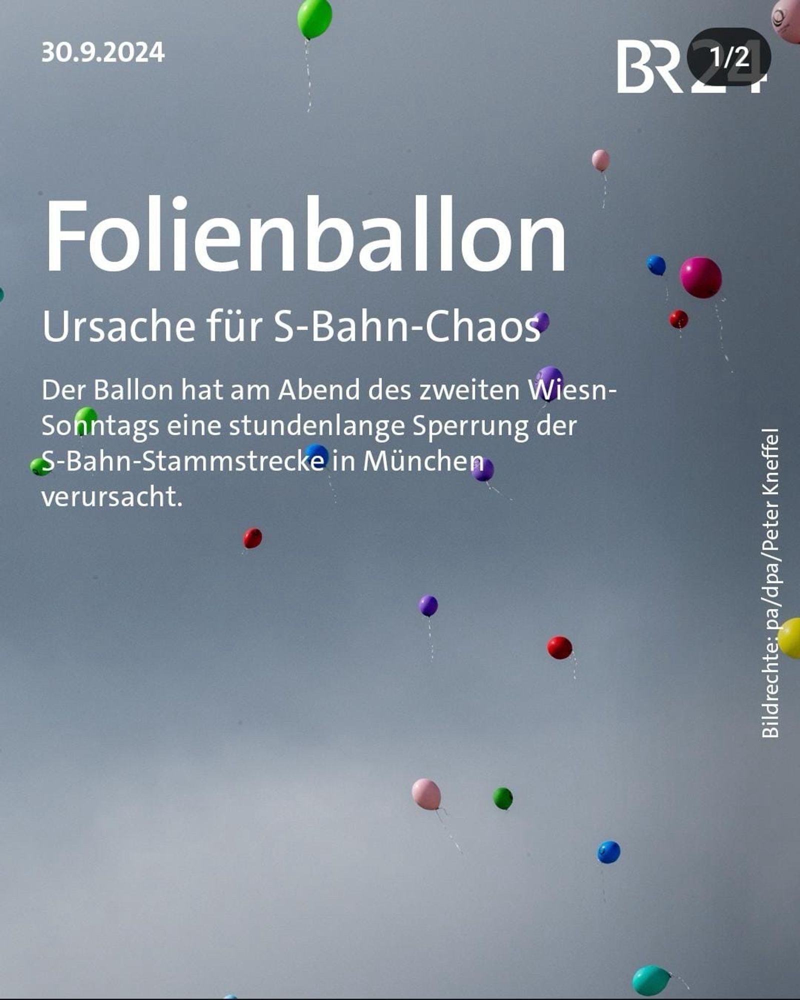 Folienballon Ursache für S-Bahn-Chaos