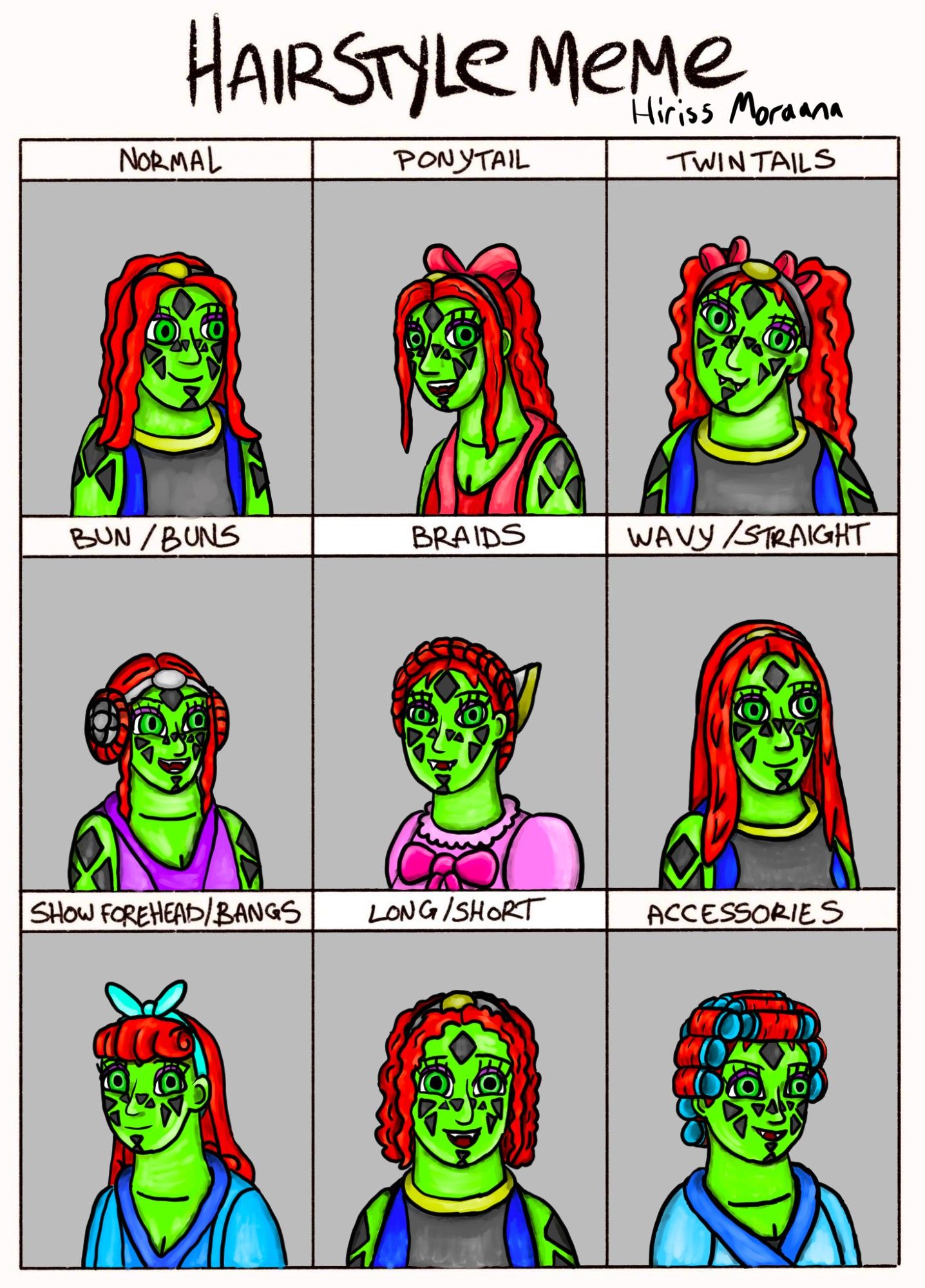 This is a meme template in which one draws a character in 9 different hairstyles. This one features Hiriss Moraana, a red-haired Mirialan-human hybrid Jedi original character from Gahmah Raan's Star Wars fanfiction, Paranormalities. The top-left image has Hiriss in her standard hairstyle, which is long but wavy and supplemented by a headband. The top-center has Hiriss with her hair pulled back in a curly ponytail with a reddish-pink bow. The top-right has Hiriss with her hair in curly twin-tails. The middle-left image has Hiriss with her hair in a pair of buns similar to those of Princess Leia, albeit supported by a metallic headpiece. The center image has Hiriss with her hair in a crown braid. The middle-right image has Hiriss with straight hair. The bottom-left has Hiriss with curled forehead bangs. The bottom-center image has Hiriss with short curly hair. The bottom-right has Hiriss with her hair in turquoise curlers.