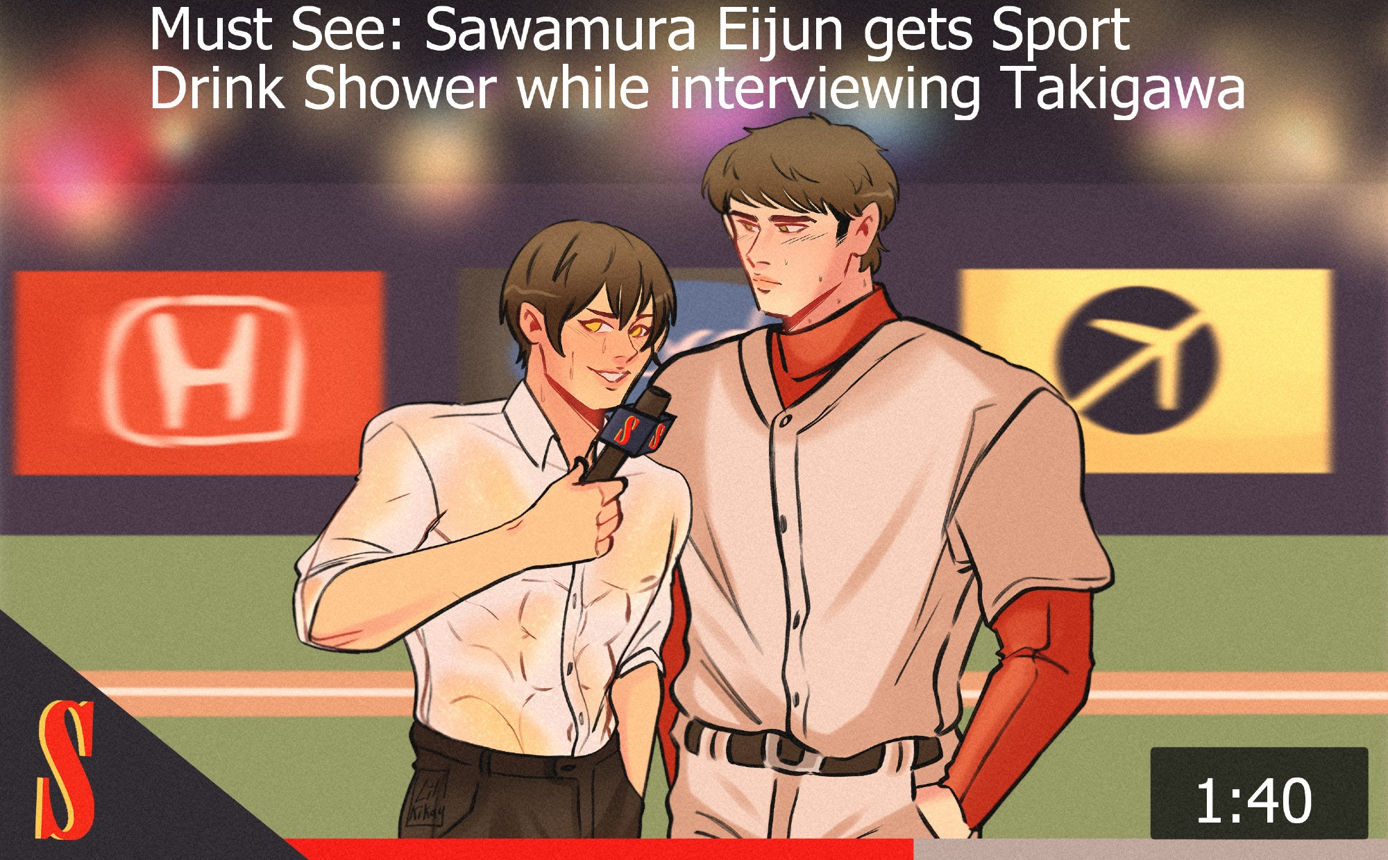 Sawamura Eijun as a sports reporter, interviewing Pro Player, Takigawa Chris Yuu with a soaked shirt. Chris is blushing and Eijjun's abs are showing through his dress shirt. The image is done youtube tumbnail style and says in text above "Must See: Sawamura Eijun gets Sport Drink Shower while interviewing Takigawa".