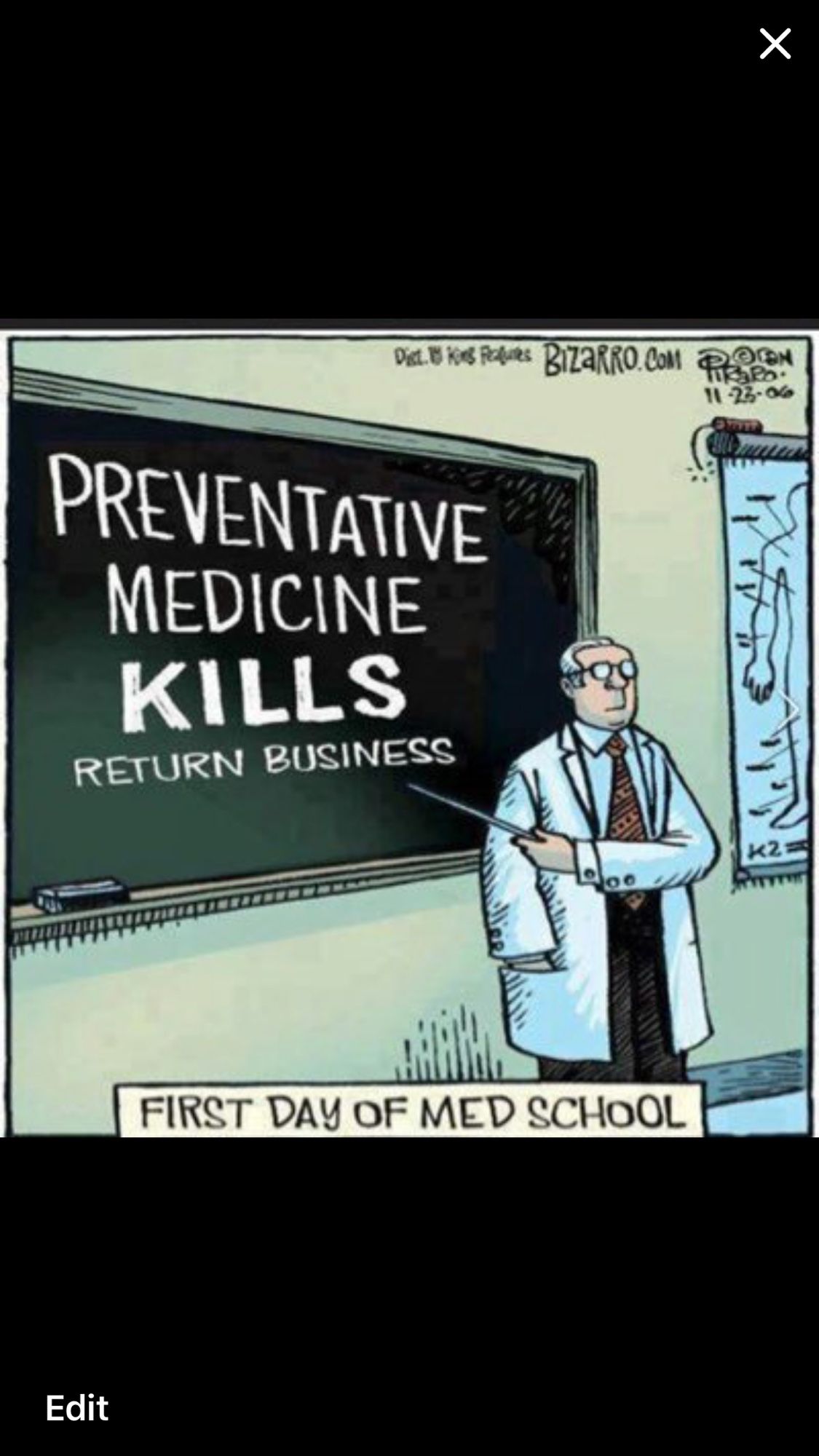 White coat clad med school professor slaps his pointer against a chalkboard which reads in bold print, “PREVENTATIVE MEDICINE KILLS”. In smaller print below it continues, “return business”.