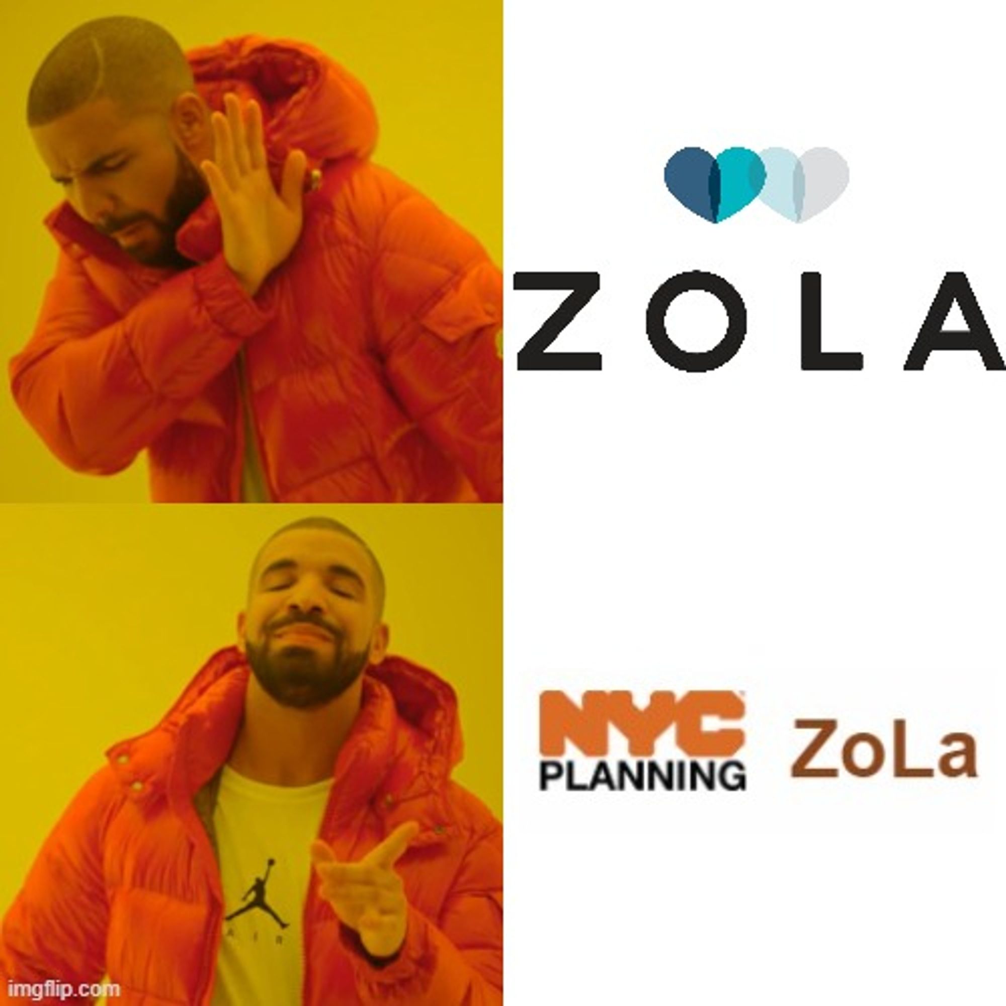 drake hotline bling meme. Zola wedding registry logo on top, nyc planning zola logo on bottom