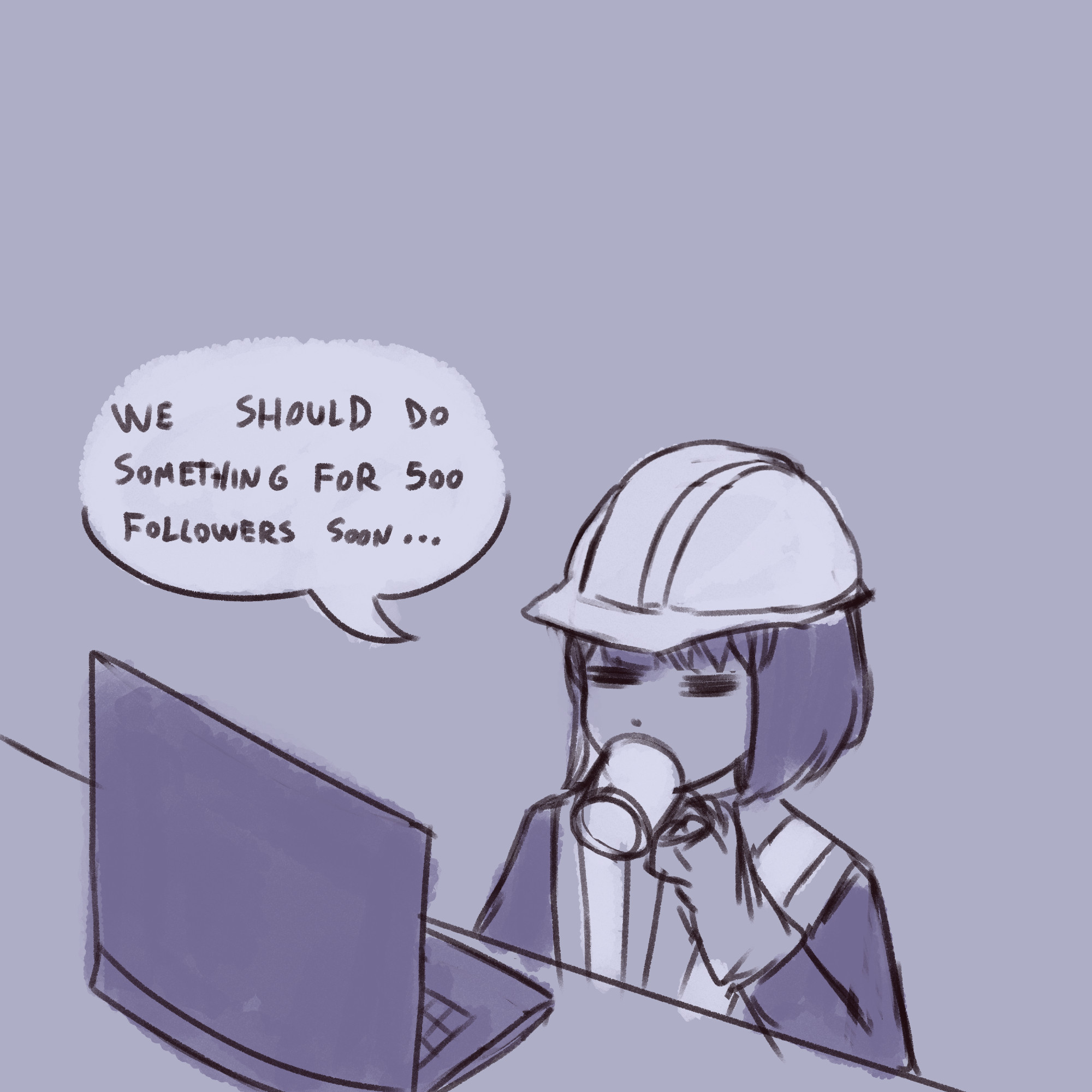 "We should do somethin for 500 followers soon" the character says sipping coffee looking at a laptop