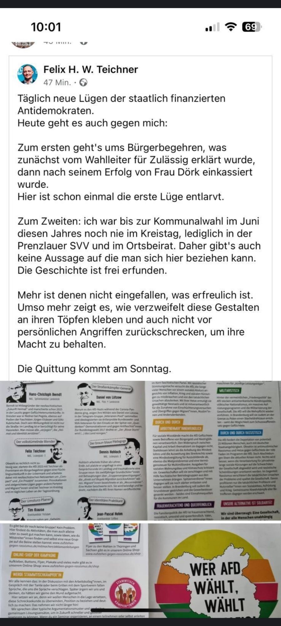 AfD Teichner, Prenzlau, lamentiert über einen Flyer, der über die rechtsextreme AfD aufklärt und von BürgerInnen gefertigt und verteilt wird. Er behauptet, demokratische Parteien würden uns finanzieren, was eine erneute AfD Lüge ist