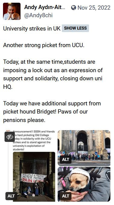 Post with images of pickets, a picket dog, and a student lock out at Old College, Edinburgh. 