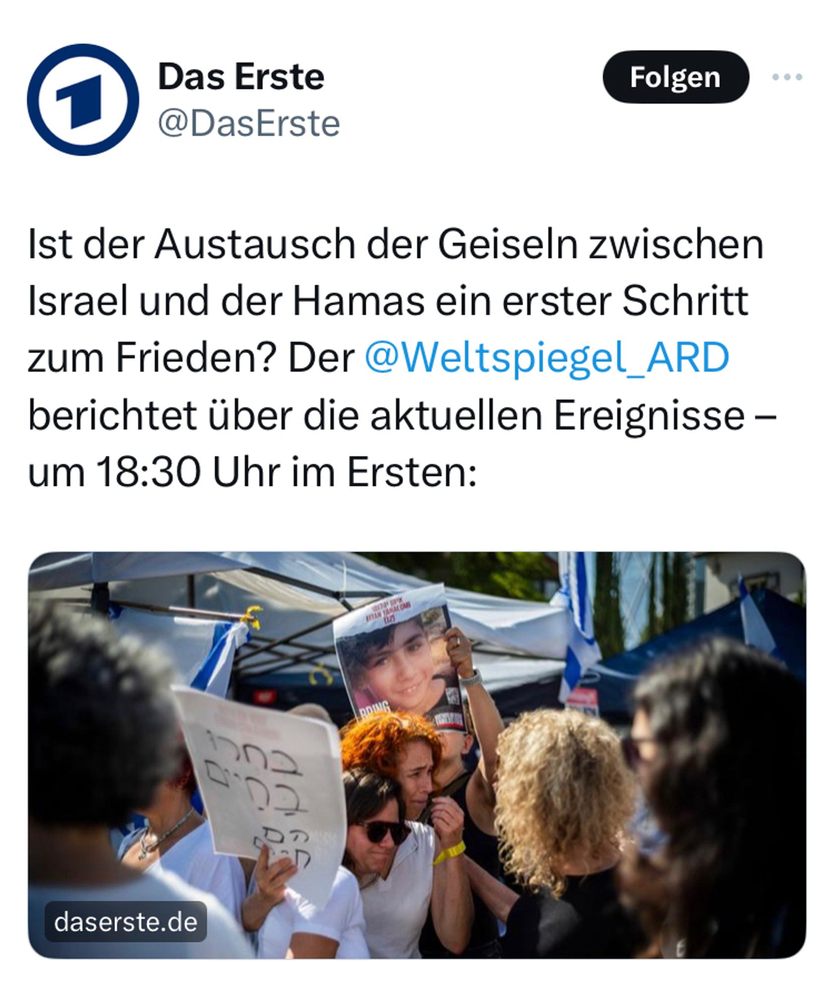 Screenshot eines Tweets von der ARD: „Ist der Austausch der Geiseln zwischen Israel und Hamas der erste Schritt zum Frieden?“