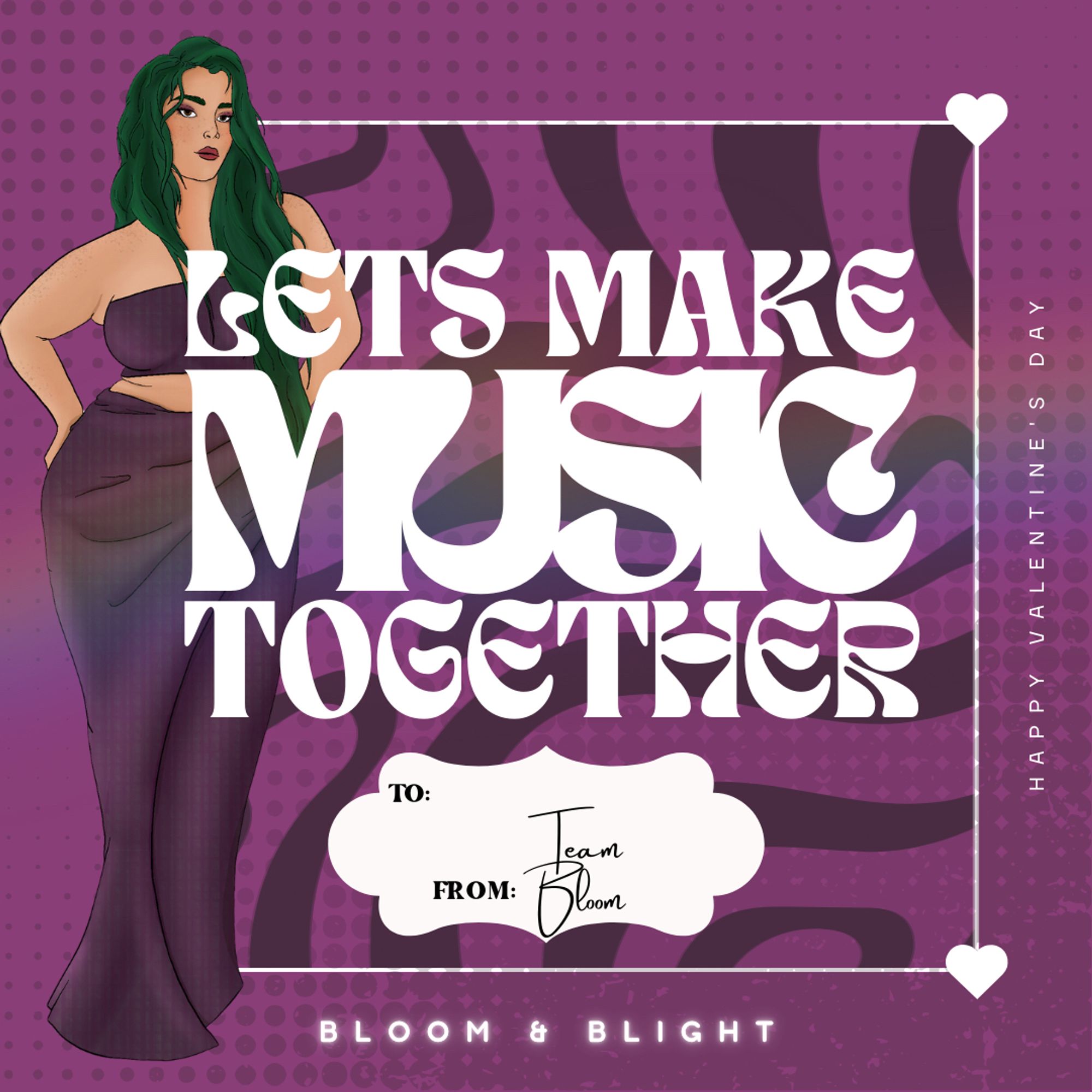 Valentine featuring Campbell Jade, wearing a purple two-piece dress and long green hair. The card is purple with big, stylised text that reads “Lets make music together”.