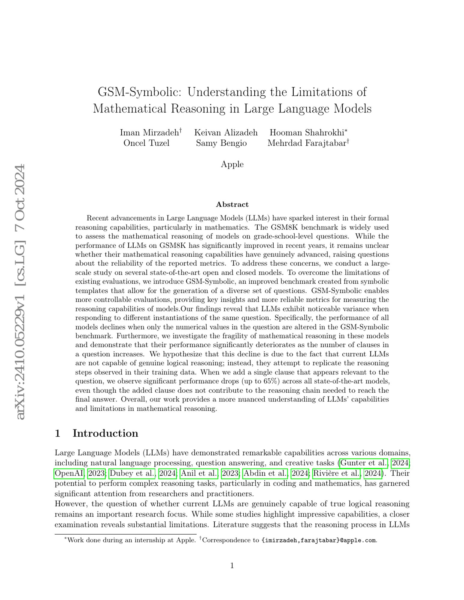 Recent advancements in Large Language Models (LLMs) have sparked interest in their formal reasoning capabilities, particularly in mathematics.  The GSM8K benchmark is widely used to assess the mathematical reasoning of models on grade-school-level questions.  While the performance of LLMs on GSM8...