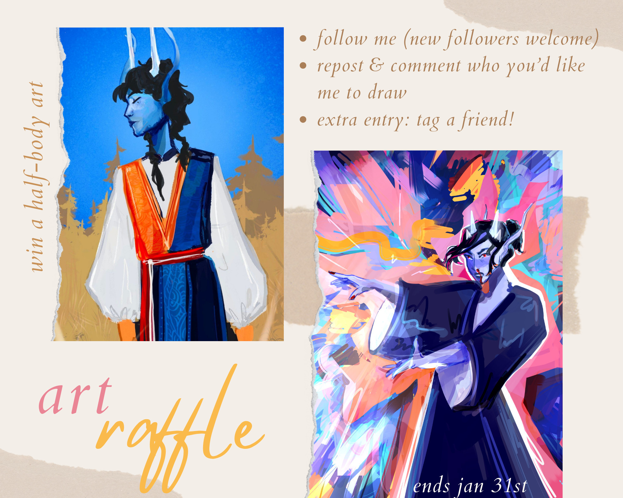 art raffle image: two examples of a half-body against a background are presented. the text reads: follow me (new followers welcome), repost & comment who you'd like me to draw; extra entry: tag a friend. ends jan 31st.