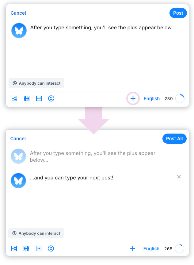A screenshot of the composer interface. The first post says “After you type something, you’ll see the plus appear below…”. The second post says “…and you can type your next post!”