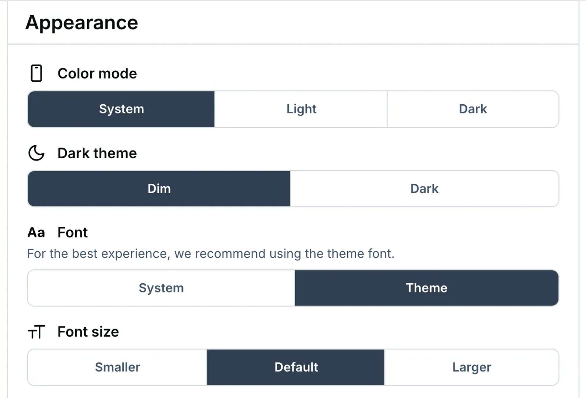 A screenshot of the Appearance settings screen. Color mode: system, light, dark. Dark theme: dim, dark. Font: System, Theme. (For the best experience, we recommend using the theme font.) Font size: smaller, default, larger.