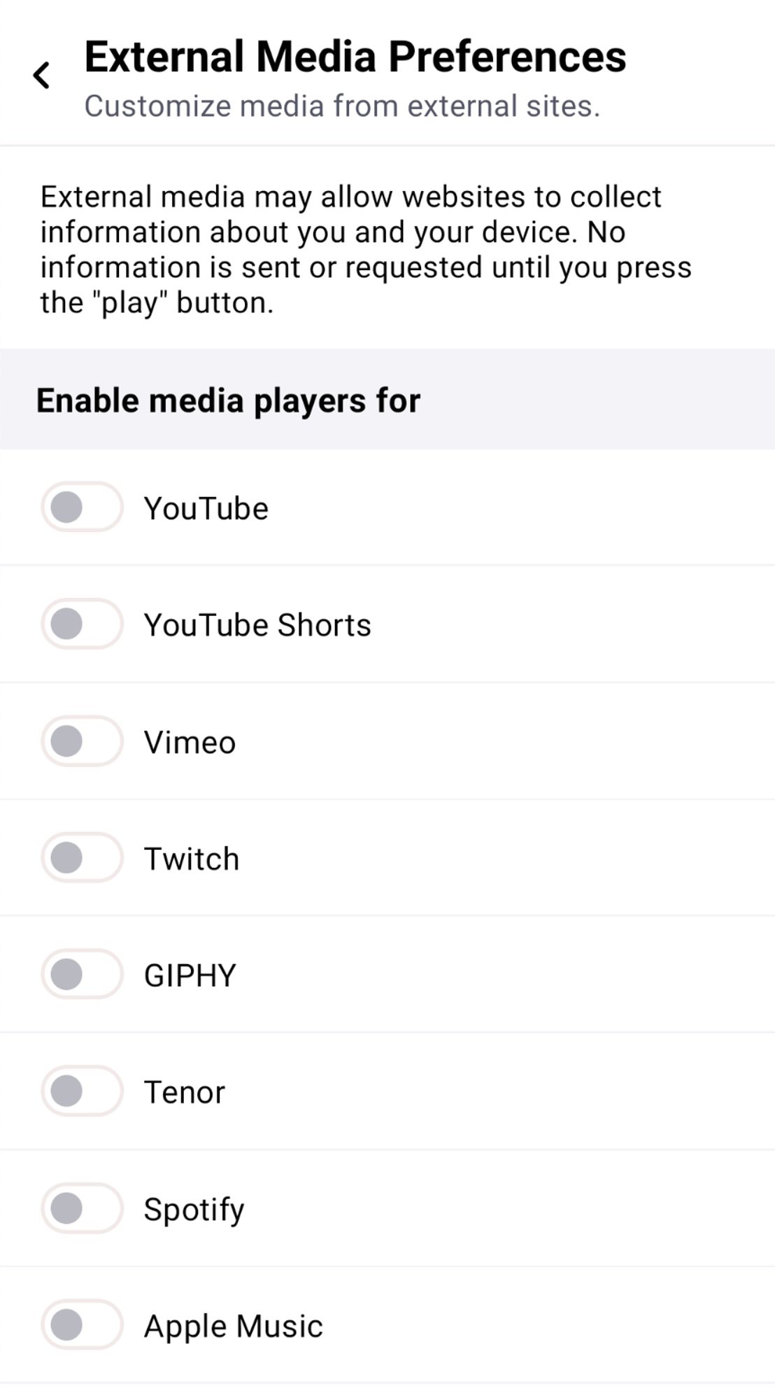 External Media Preferences
Customize media from external sites.

External media may allow websites to collect information about you and your device. No information is sent or requested until you press the "play" button.

Enable media players for YouTube, YouTube Shorts, Vimeo, Twitch, GIPHY, Tenor, Spotify, Apple Music