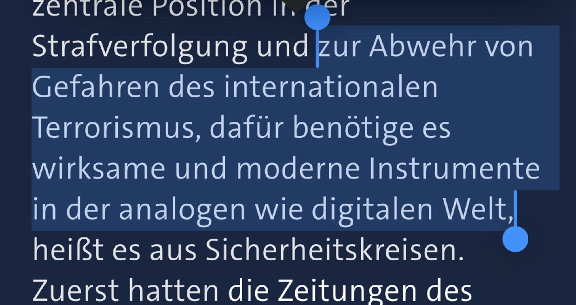 Ausschnitt „…,zur Abwehr von Gefahren des internationalen Terrorismus, dafür benötige es wirksame und moderne Instrumente in der analogen wie digitalen Welt,..“