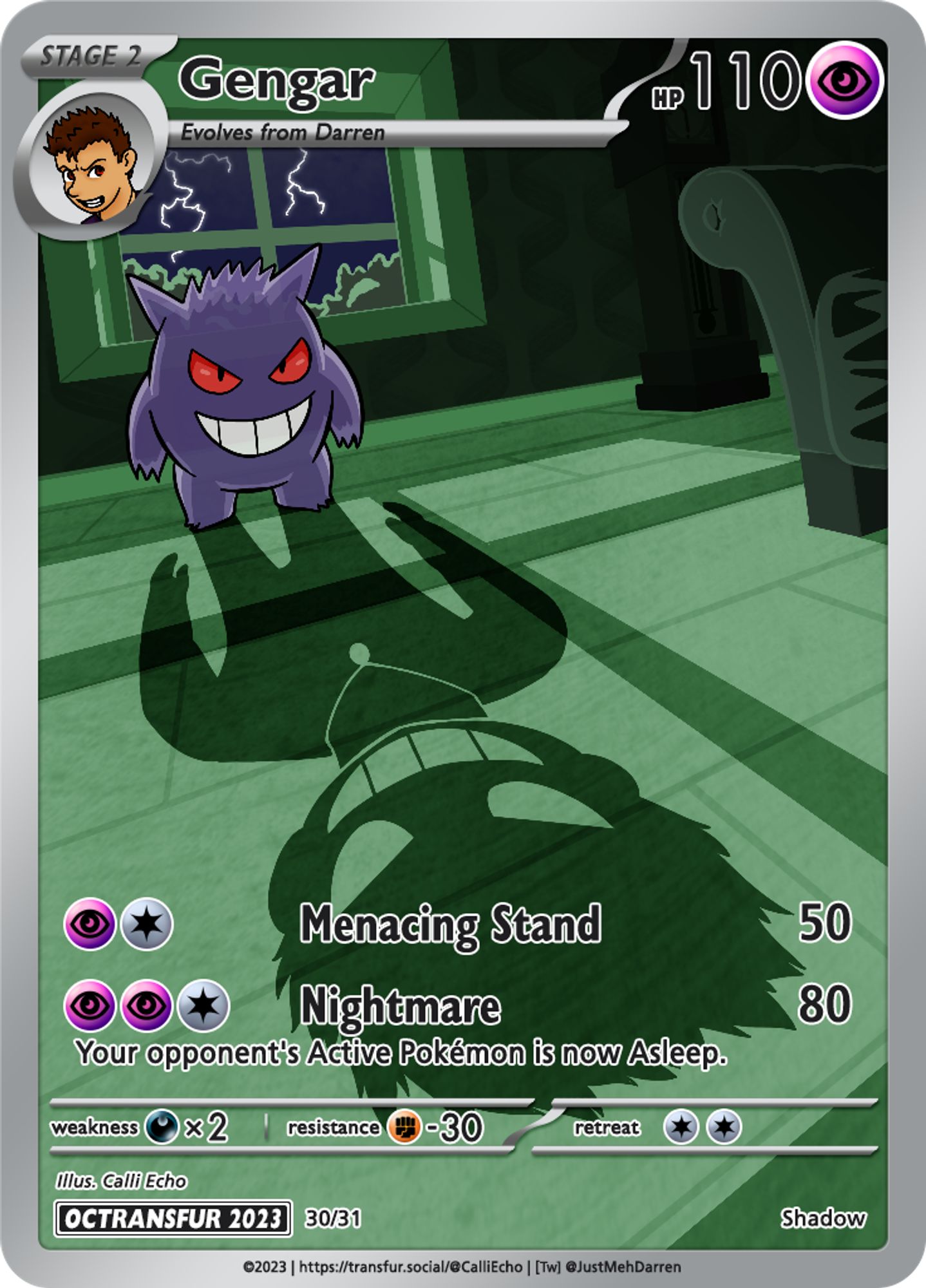 A custom Pokémon Trading Card Game card. The window reveals lightning striking outside, illuminating the dark room. A Gengar stands menacingly, smiling. It has cast a long shadow across the floor in the shape of Darren. The shadow is smiling as well.