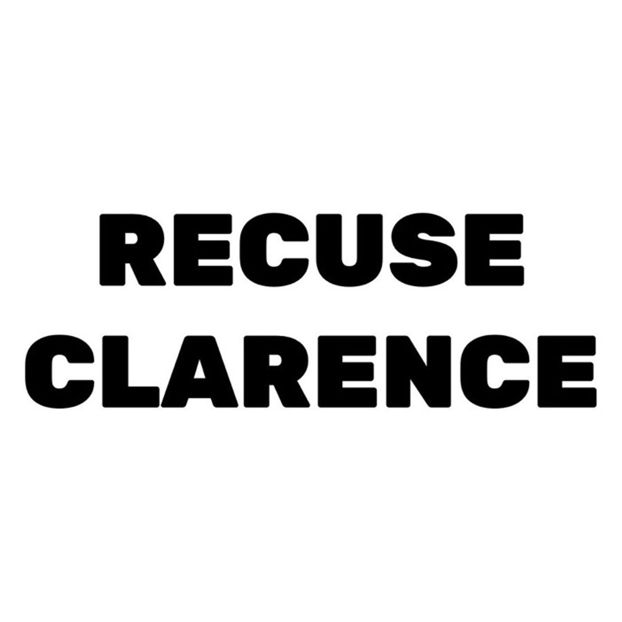 RECUSE CLARENCE