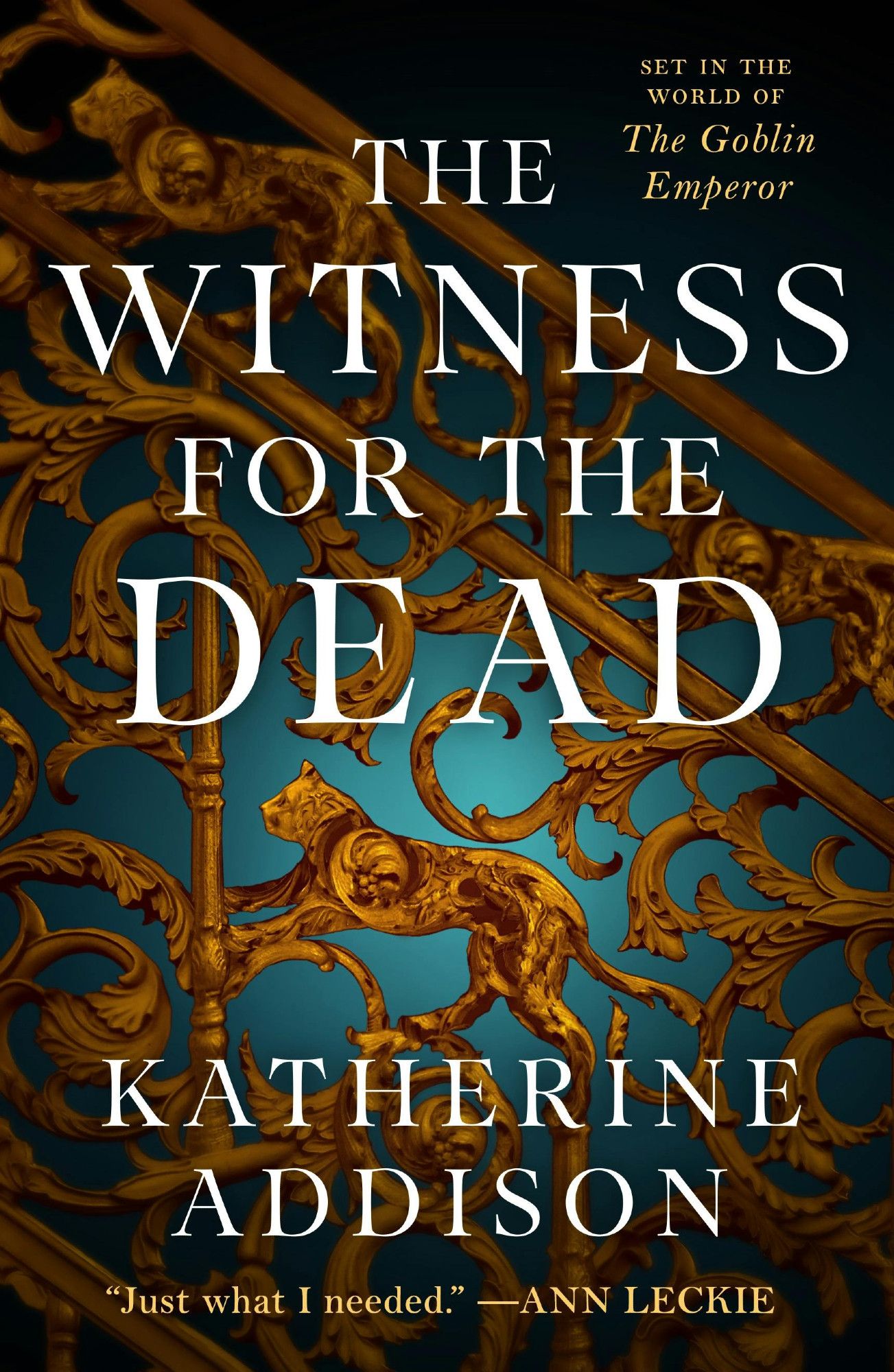 cover for The Witness for the Dead, by Katherine Addison. "Set in the world of *The Goblin Emperor*. "Just what I needed."--Ann Leckie
baroque staircase baluster, copper-colored against turquoise background, foliage motifs with cats climbing among them, one cat highlighted in center of image