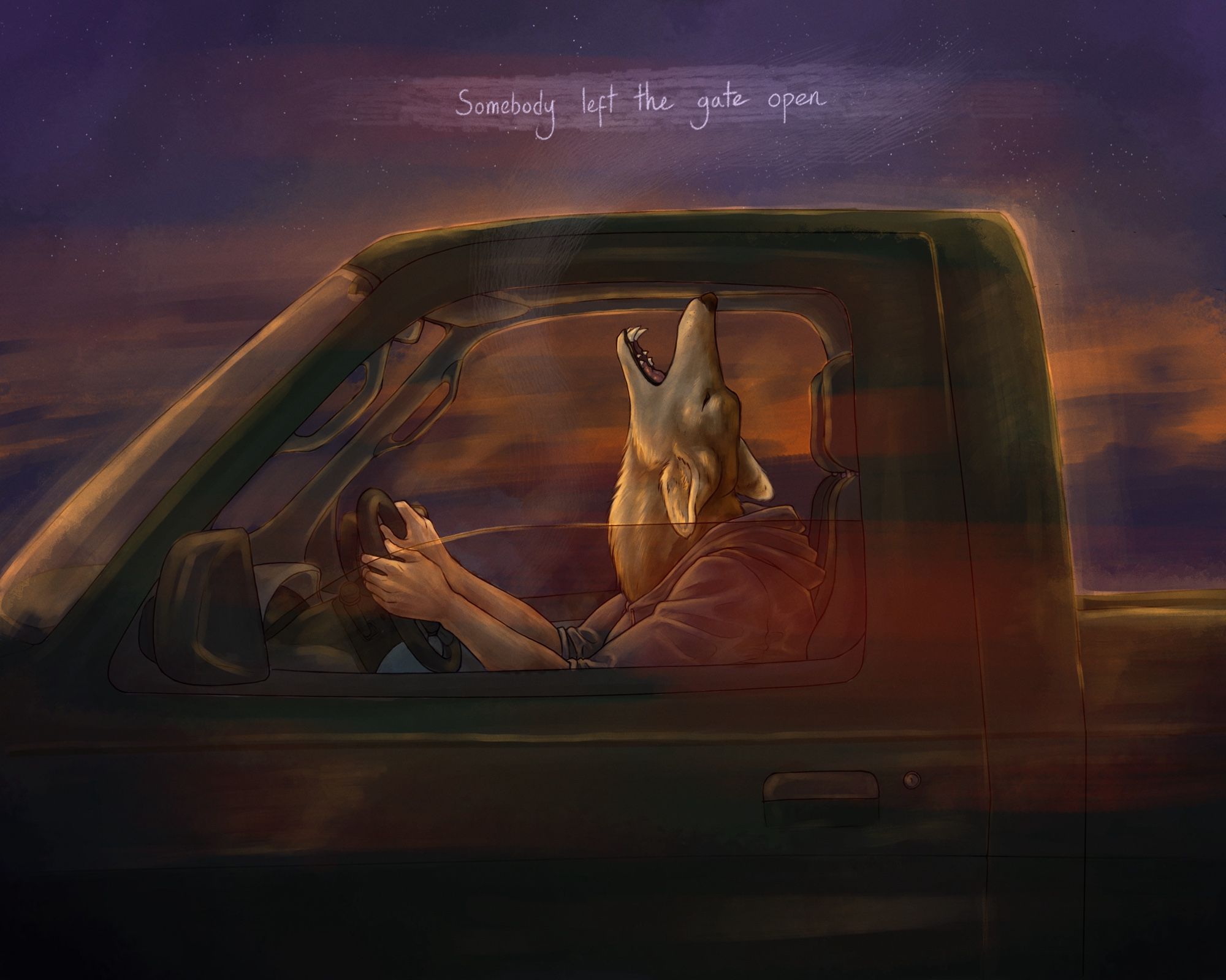 A green pickup truck speeds along against the backdrop of a twilight sunset, deep orange fading into purple and stars above, orange light flaring through the windows . Inside, a coyote-headed person leans their head back to sing along with the radio. Smoke drifts out the window and text reads “somebody left the gate open.”