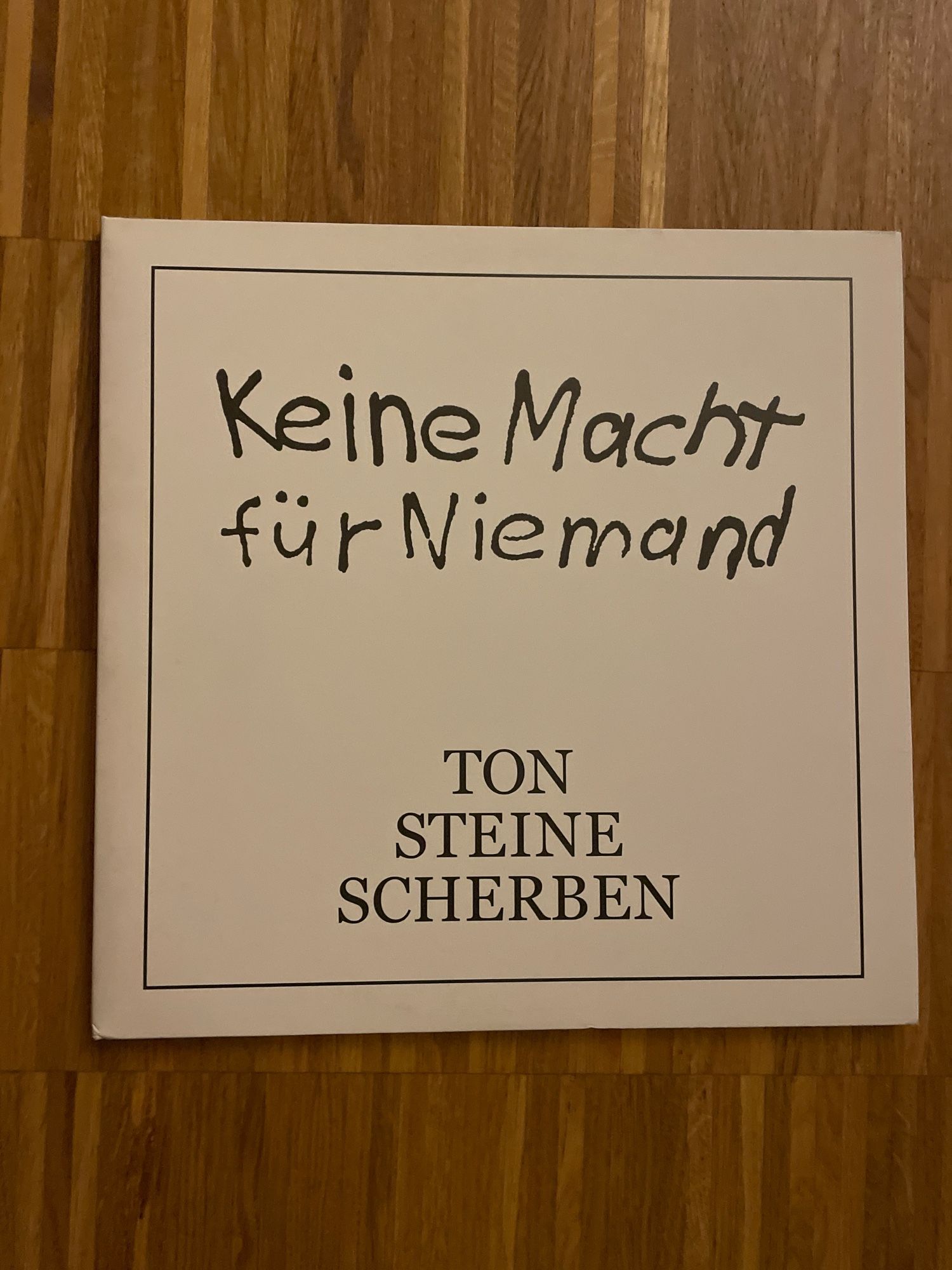 LP Cover - TON STEINE SCHERBEN - Keine Macht für Niemand