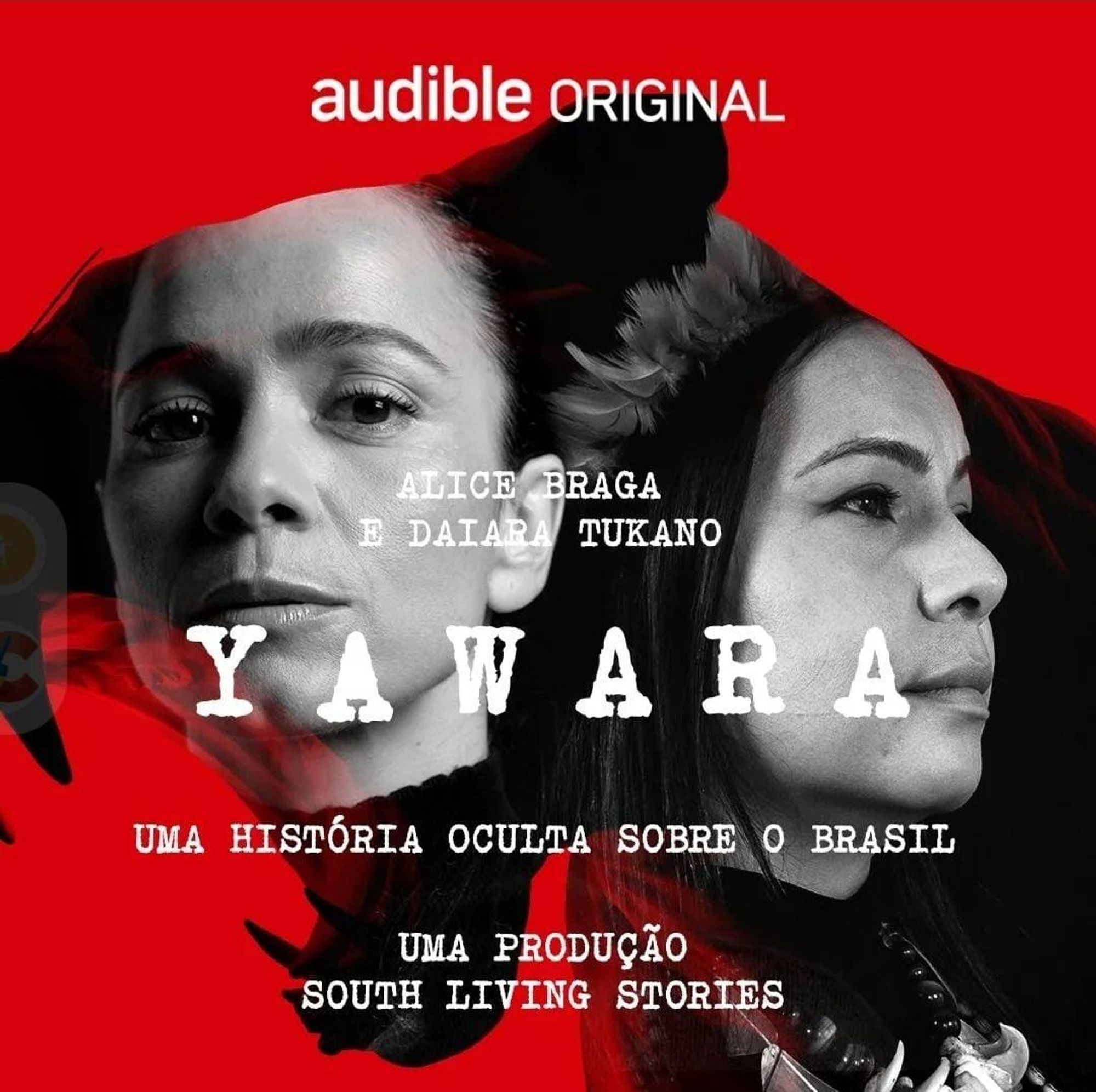 Poster do podcast "Yawara: uma história oculta sobre o Brasil"