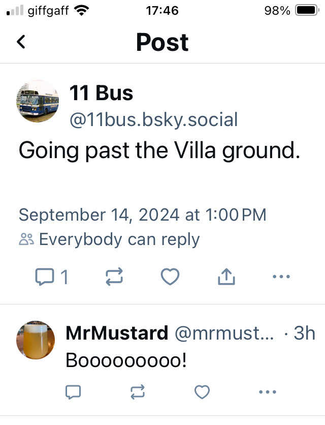 A skeet from an account called 11 bus reading ‘Going past the Villa ground’ with a reply from me just saying ‘Boooooooo!’ Yes, that is very childish thank you for asking.