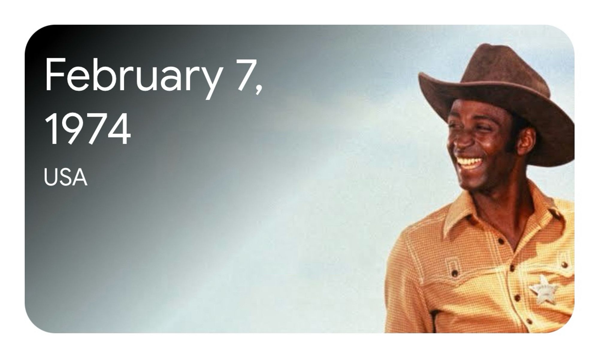 Black actor Cleavon Little wearing a cowboy outfit with a brown cowboy hat. In the upper-left corner it gives the original release date of February 7, 1974