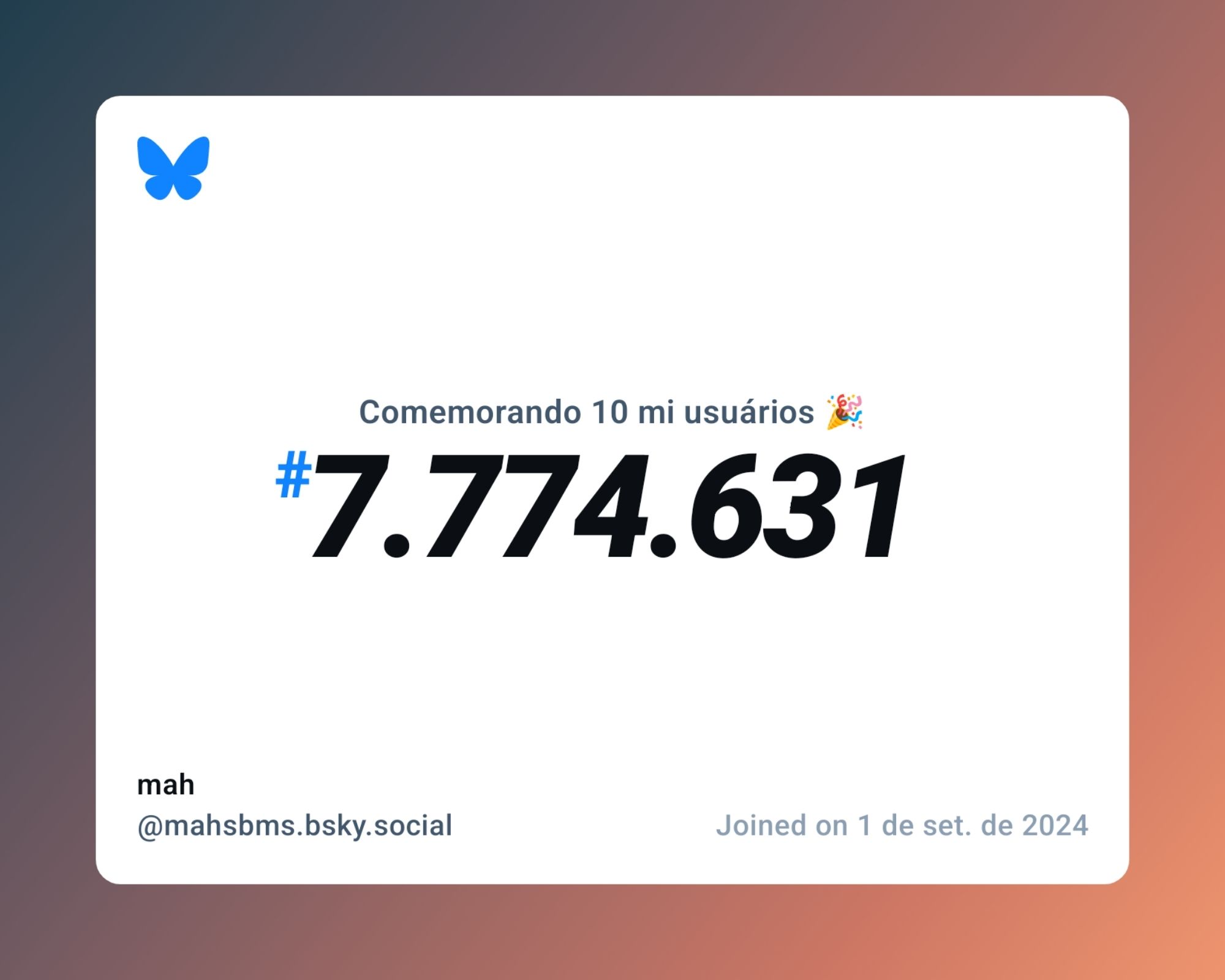 Um certificado virtual com o texto "Comemorando 10 milhões de usuários no Bluesky, #7.774.631, mah ‪@mahsbms.bsky.social‬, ingressou em 1 de set. de 2024"