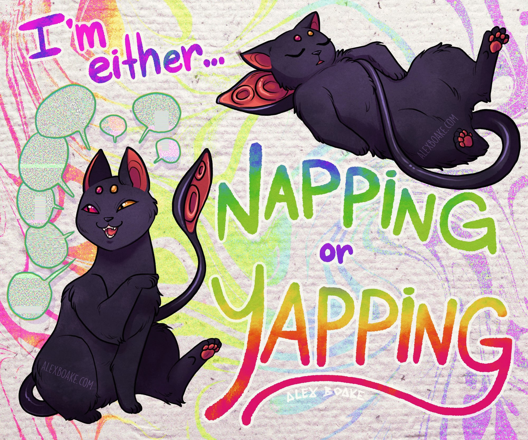 An image of a black cat with a squid tail in two different poses. One is chatty, surrounded by speech bubbles, the other is napping with their tail as a pillow. Rainbow text reads “I’m either napping or yapping.”