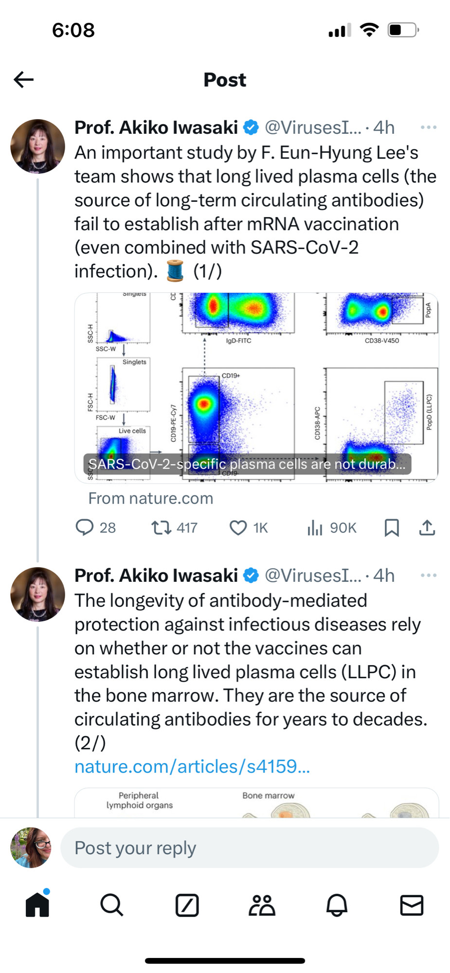 6:08
Post
Prof. Akiko Iwasaki @ @VirusesI...•4h An important study by F. Eun-Hyung Lee's team shows that long lived plasma cells (the source of long-term circulating antibodies) fail to establish after mRNA vaccination (even combined with SARS-CoV-2 infection).
(1/)
IgD-FITC
Si C0194
CD38.450
FSC-H
C0138. APC
POpO (LLPC)
Live cells
SARS-CoV-2-specific plasma cells are not durab.
From nature.com
928.
ty 417
O 1K
Prof. Akiko Iwasaki @ @VirusesI....4h ...
The longevity of antibody-mediated protection against infectious diseases rely on whether or not the vaccines can establish long lived plasma cells (LLPC) in the bone marrow. They are the source of circulating antibodies for years to decades.
(2/)