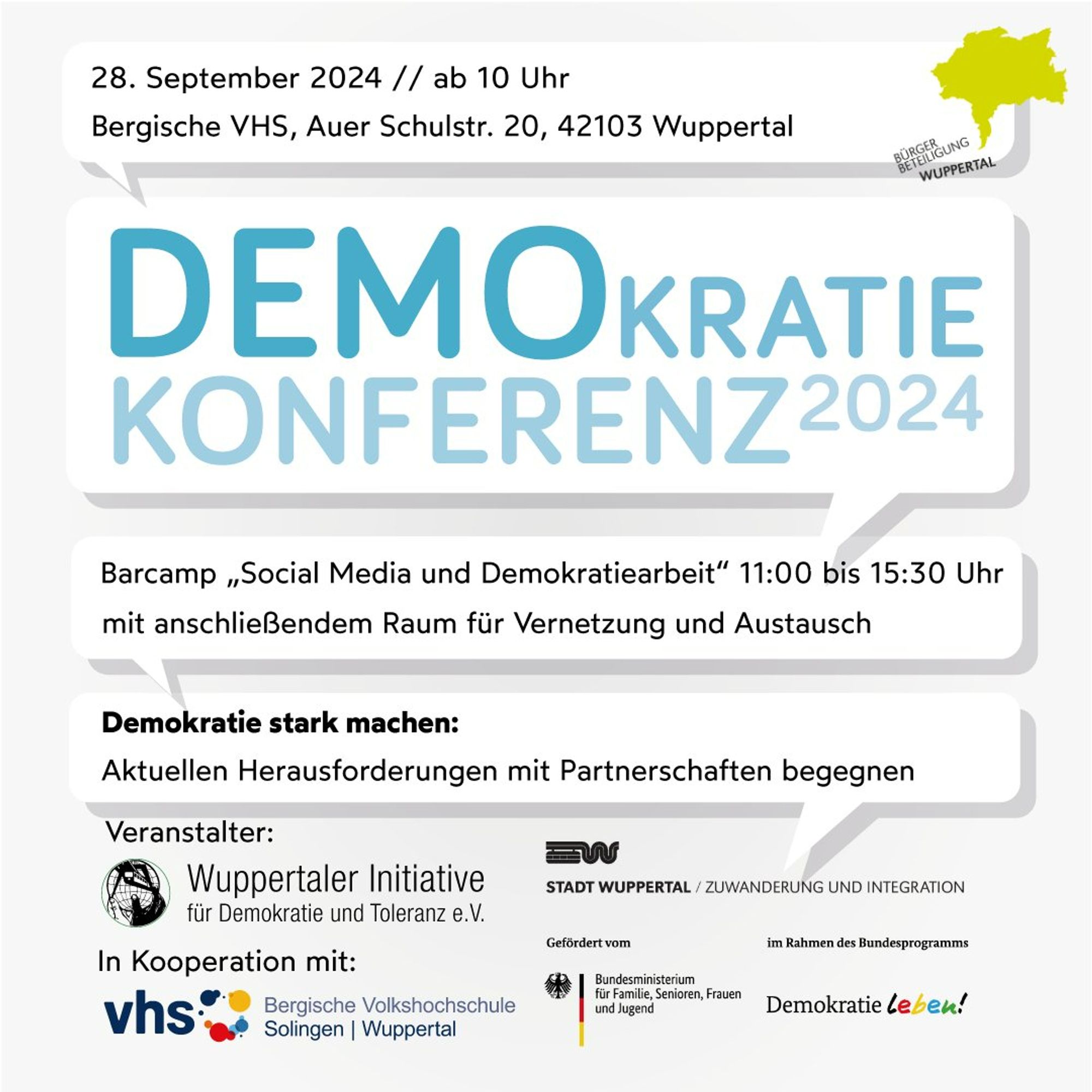 Grafik Demokratiekonferenz am 28. September ab 10 Uhr in der Bergischen VHS, Auer Schulstr. 20, 42103 Wuppertal. Themen: Barcamp "Social Media und Demokratie" mit anschließendem Raum für Vernetzung und Austausch. Quelle: Stadt Wuppertal/Talbeteiligung