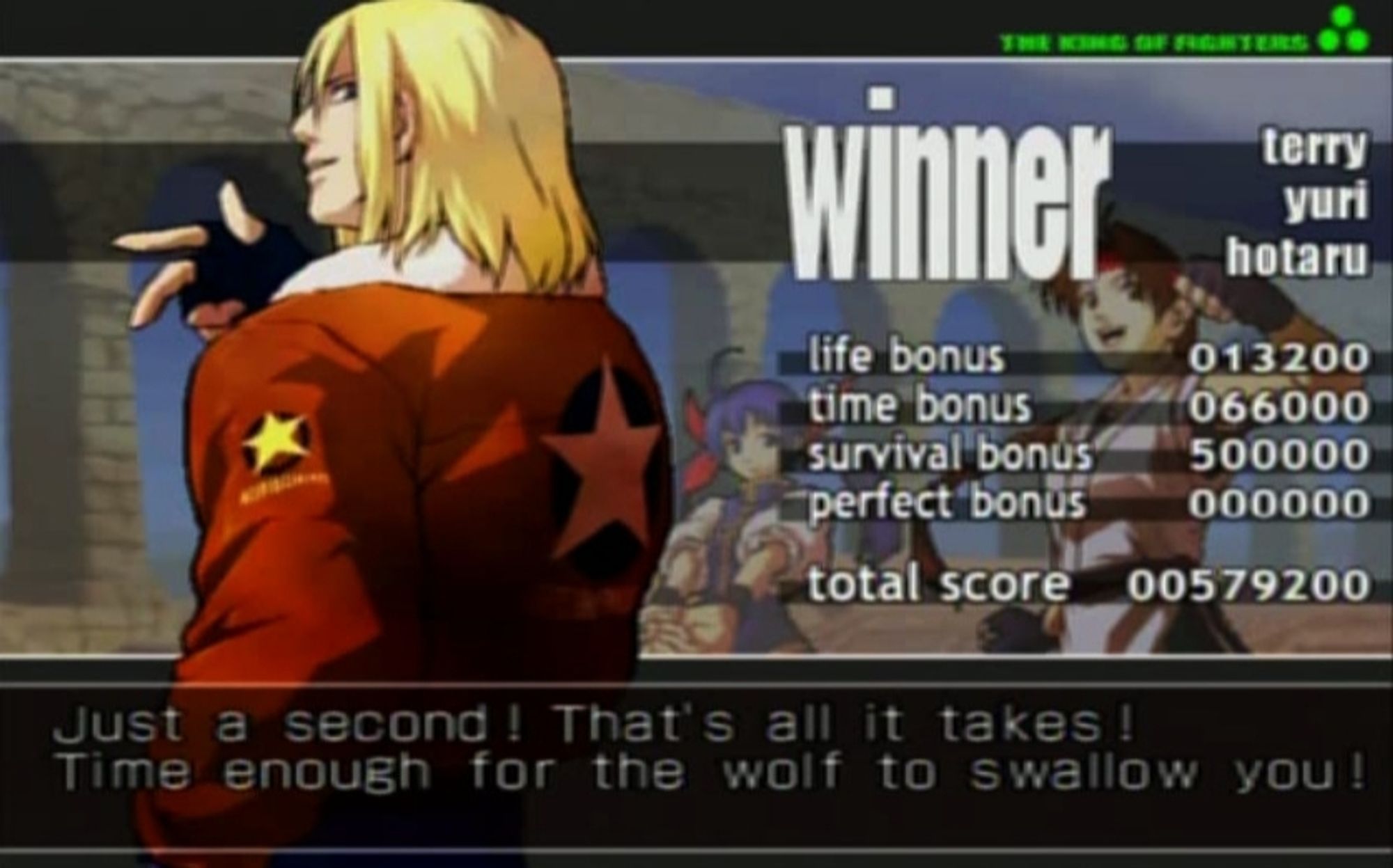 Terry Bogard Lot XI "Just a second! That's all it takes! Time enough for the wolf to swallow you!"