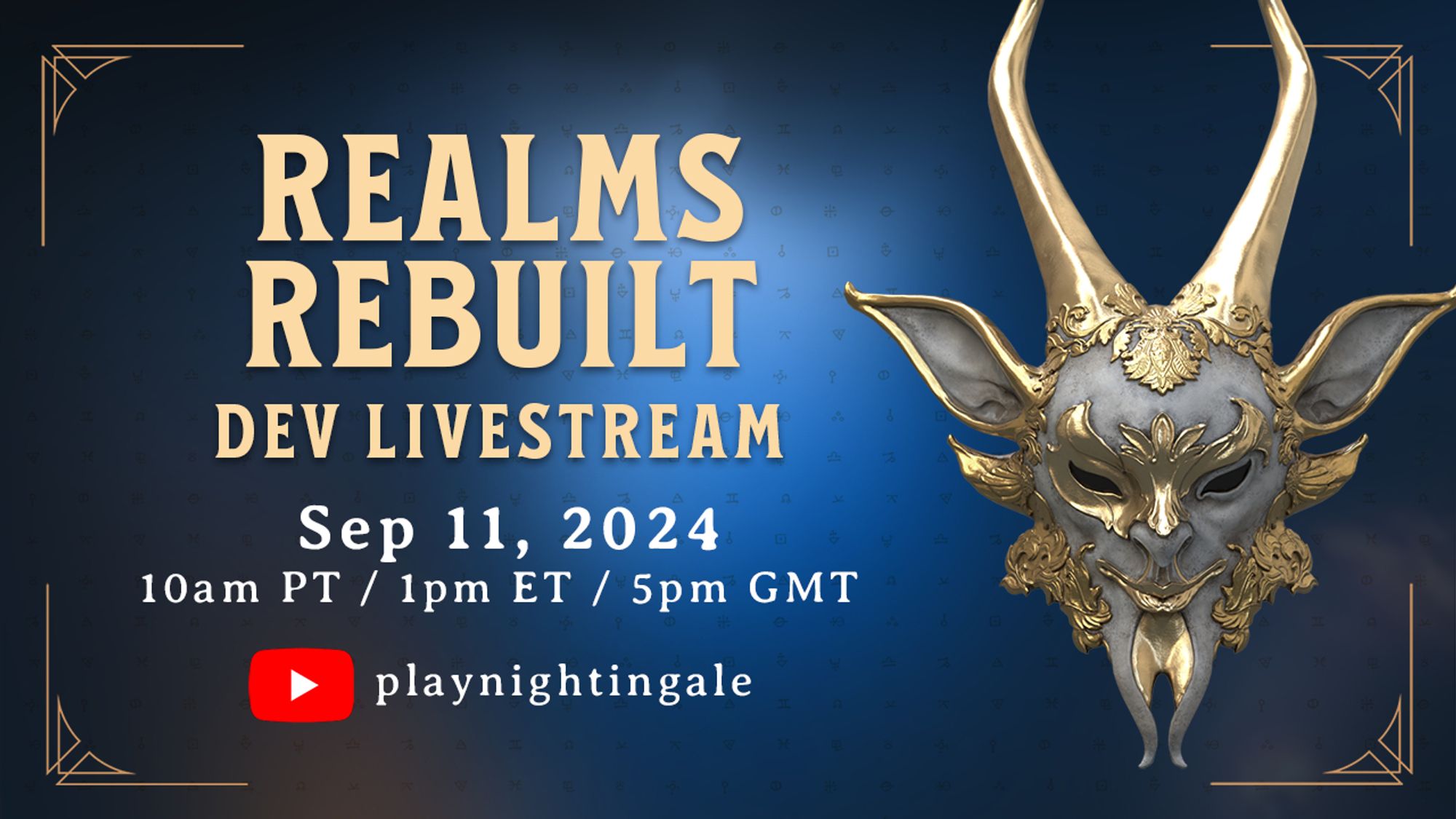 Text reads "Realms Rebuilt Dev Livestream, Sep 11, 2024, 10am PT / 1pm ET / 5pm GMT" the stream can be found on the playnightingale YouTube channels. An image of Puck's mask is on the right.