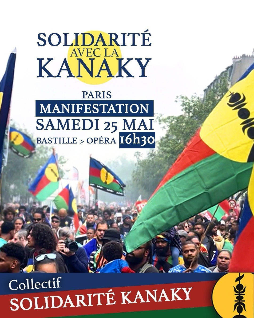 Ce samedi 25 mai les indépendantistes KANAK défilent