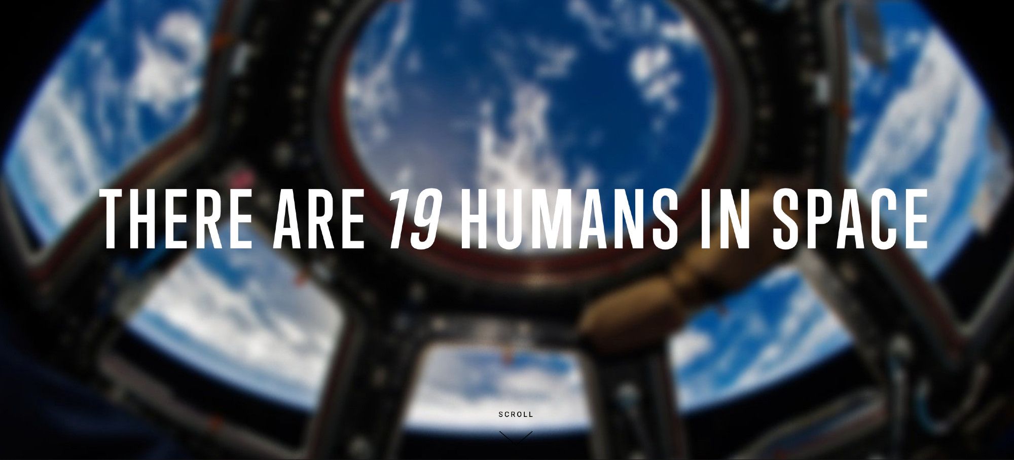 There are 19 humans in space