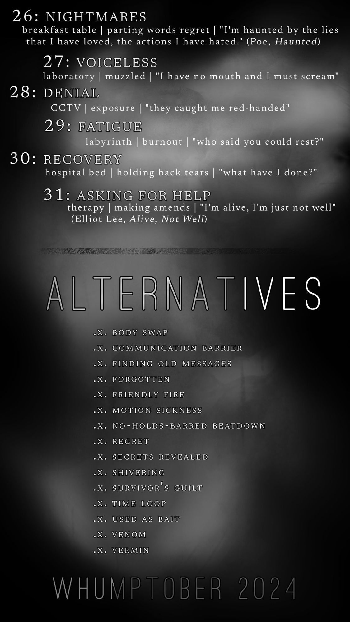 The rest of the days and alternatives