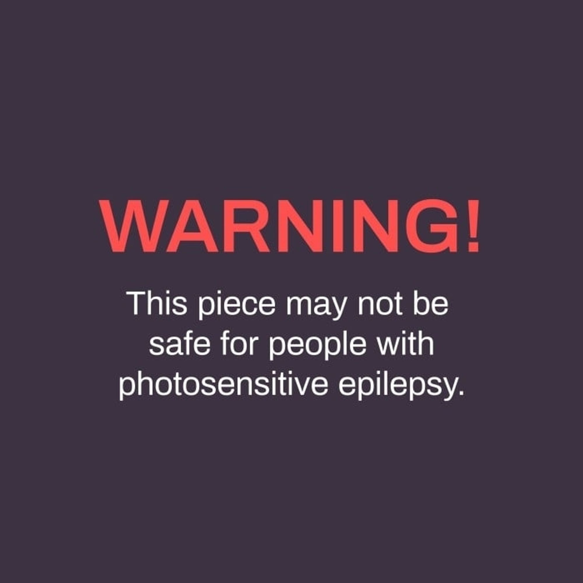 Aviso de epilepsia por fotosensitividade em inglês (pq foi oq eu achei, mal ae)