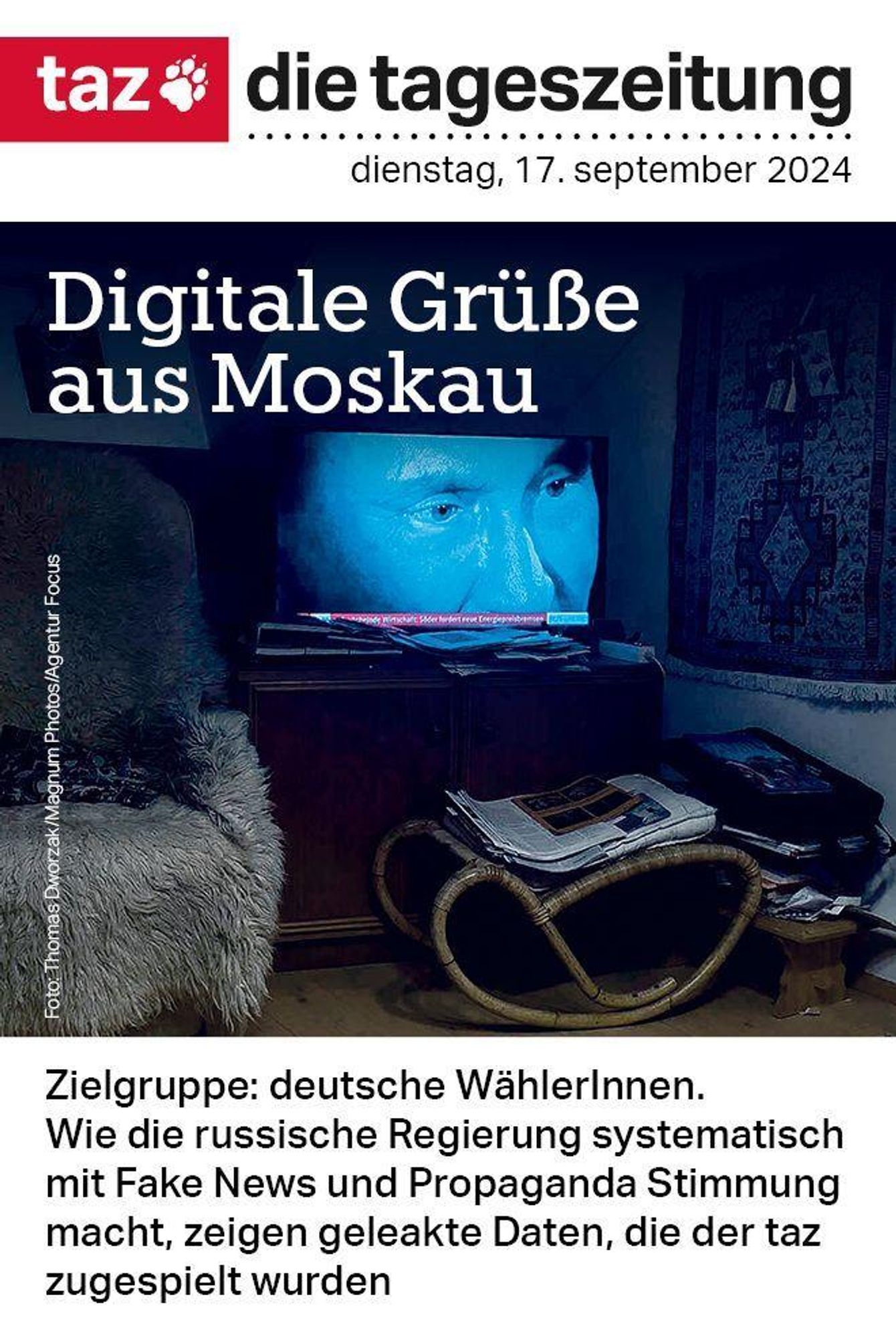 Titelseite der taz am dienstag, 17. september 2024.   Titel: Digitale Grüße aus Moskau. Zu sehen ist ein Wohnzimmer, auf dem Fernseher das Gesicht von Wladimir Putin. 