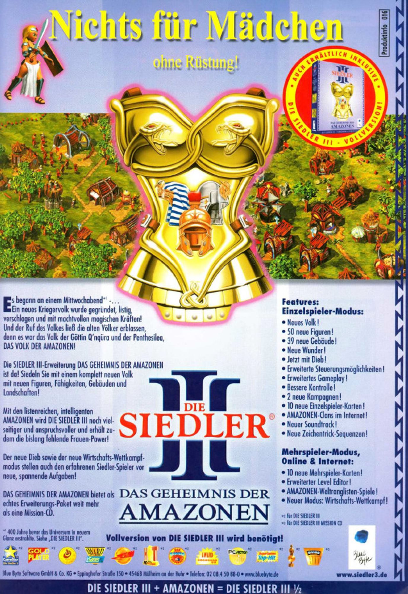 Werbeanzeige für "Die Siedler 3: Das Geheimnis der Amazonen" von 2000 mit dem Slogan "Nichts für Mädchen ohne Rüstung!". Unter der Slogan ist ein stilisierter Brustpanzer in Gold zu sehen, der einen Oberkörper mit Brüsten und stark betonter Wespentaille nachahmt, wobei die Konturen des Panzers noch zusätzlich betont werden, weil er mit zwei Schlangen verziert ist, die sich entsprechend der Konturen um Taille und Brüste schlängeln.