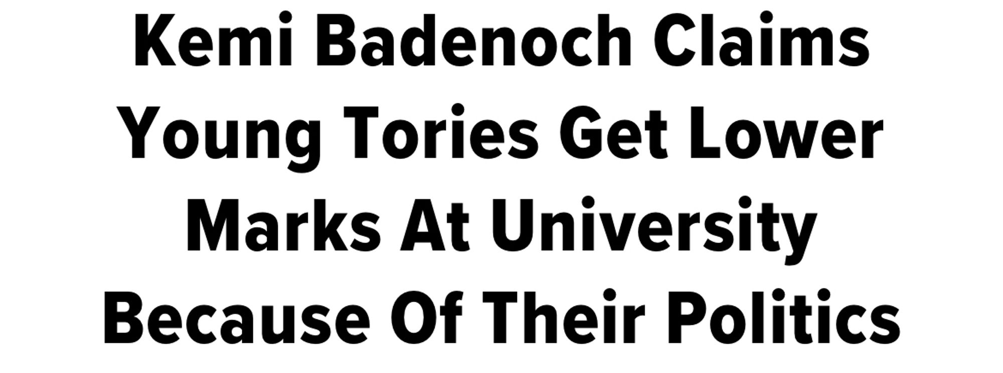 Kemi Badenoch says young Tories get lower marks at uni because of their politics